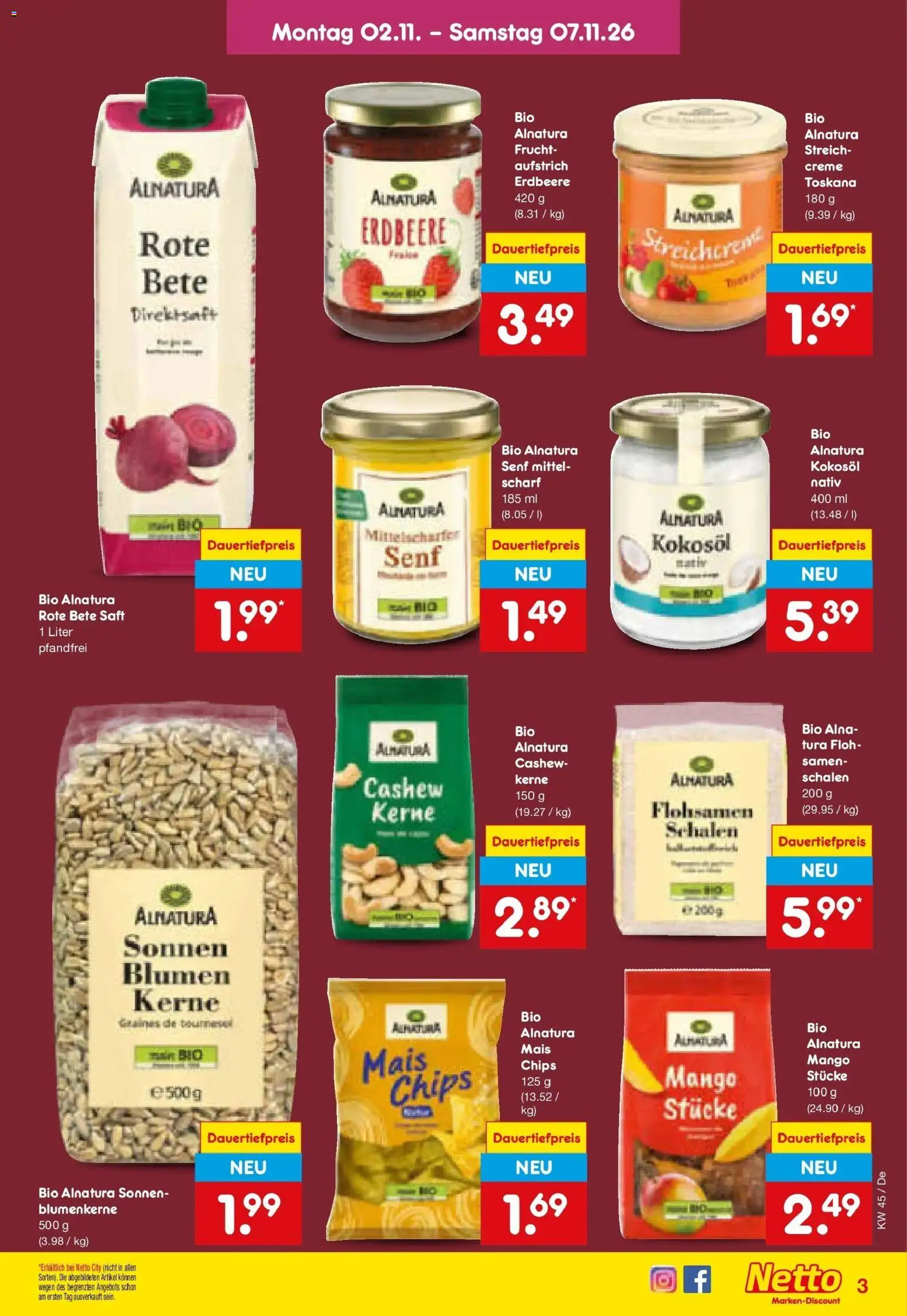 Vorschau von dem Prospekt des Geschäftes Netto Marken-Discount, gültig ab dem 02.11.2026 - Mango, Blumen, Chips, Mais, Cashew, Creme, Saft