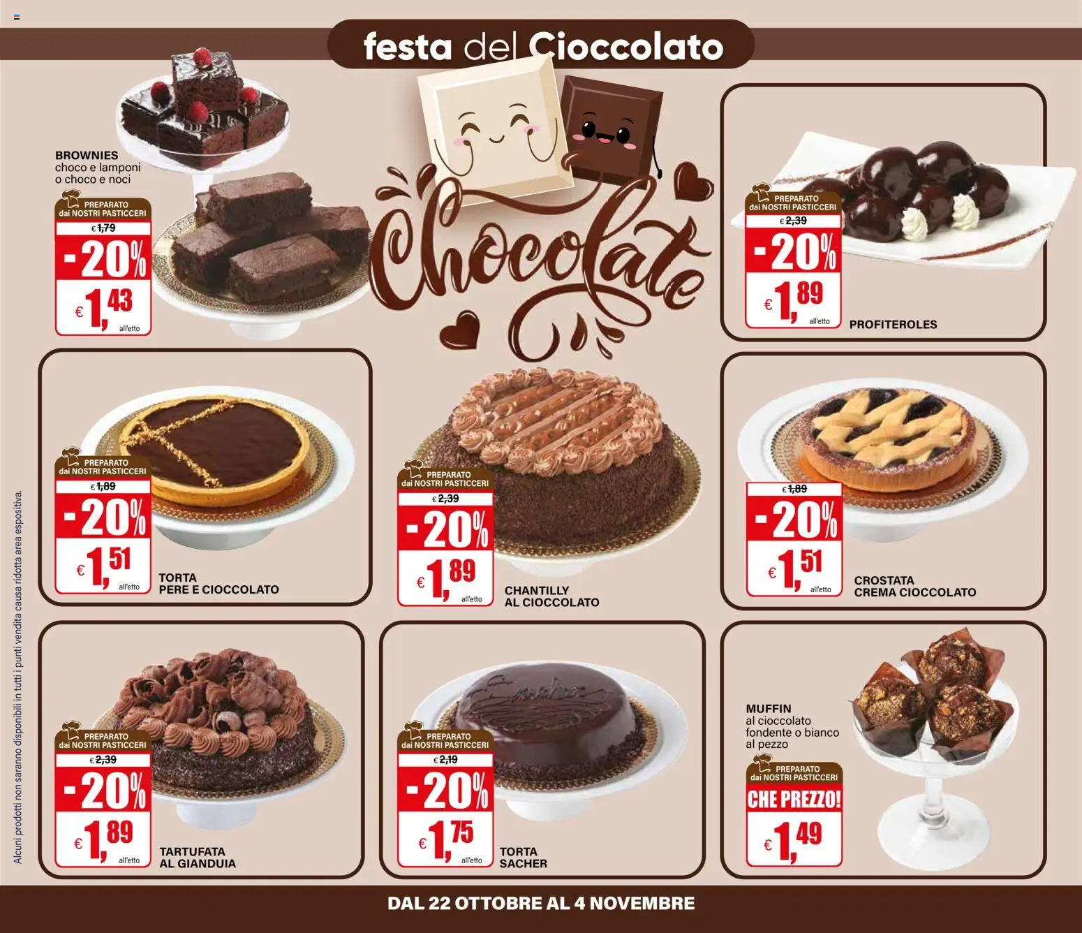Anteprima dell'opuscolo Il Gigante volantino dal negozio Il Gigante valido da 22/10/2026 - Crema, Torta, Brownies, Noci, Muffin, Lamponi, Profiteroles, Pere
