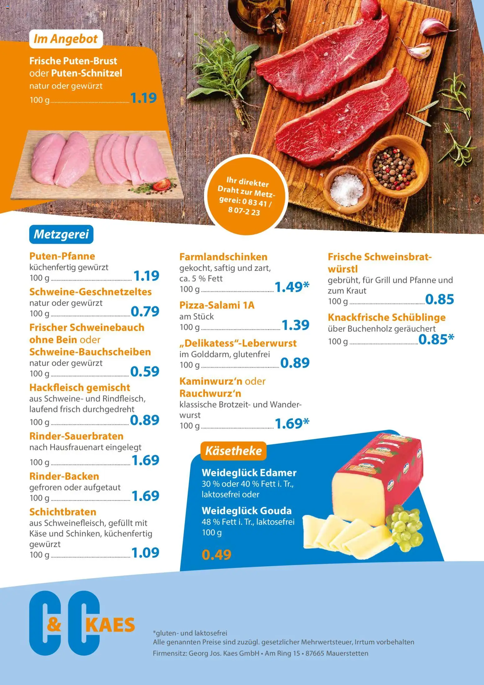 Vorschau von dem Prospekt des Geschäftes C&C, gültig ab dem 19.10.2026 - Käse, Wurst, Hackfleisch, Schweinebauch, Gouda, Putenschnitzel, Kraut, Edamer