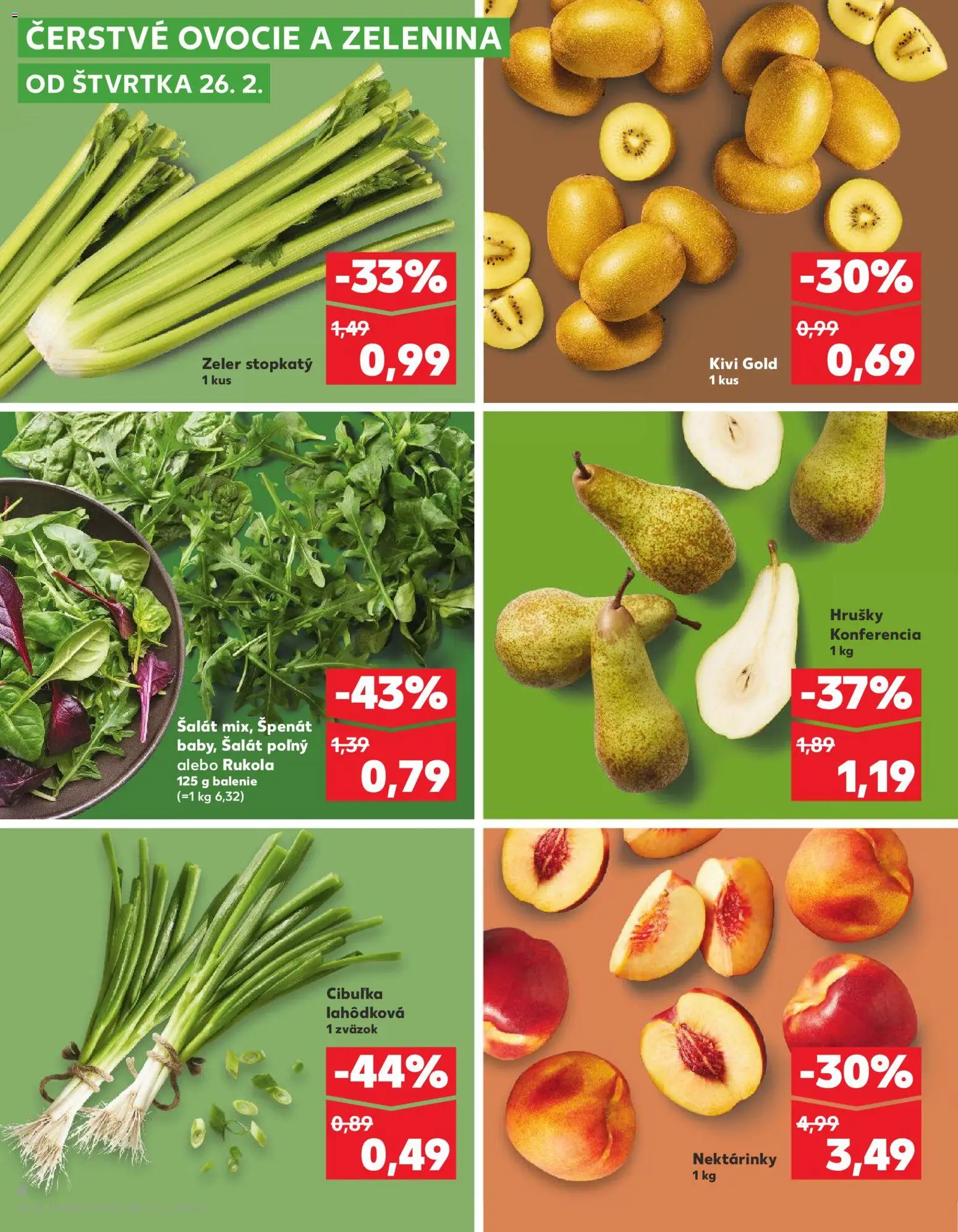 Náhľad Kaufland letáku platného od 26.02.2026 - Zeler, Ovocie, Zelenina, Šalát, Špenát, Kivi, Hrušky, Nektárinky