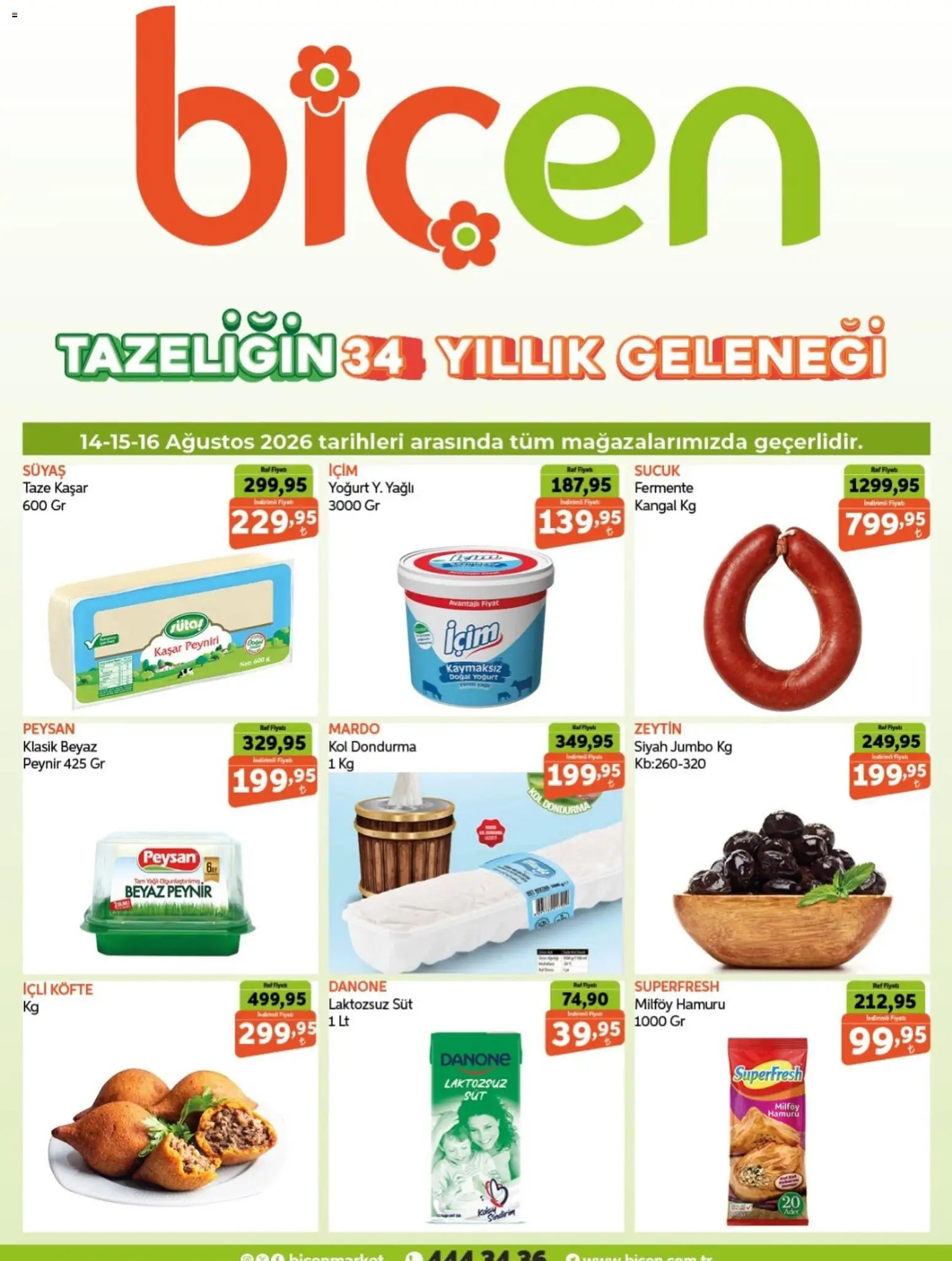 Biçen Market Biçen Market - Hafta Sonuna Özel 14.08.2026 - Broşürünün önizlemesi - Dondurma, Peynir, Süt, Sucuk, Zeytin, Raf, Yoğurt