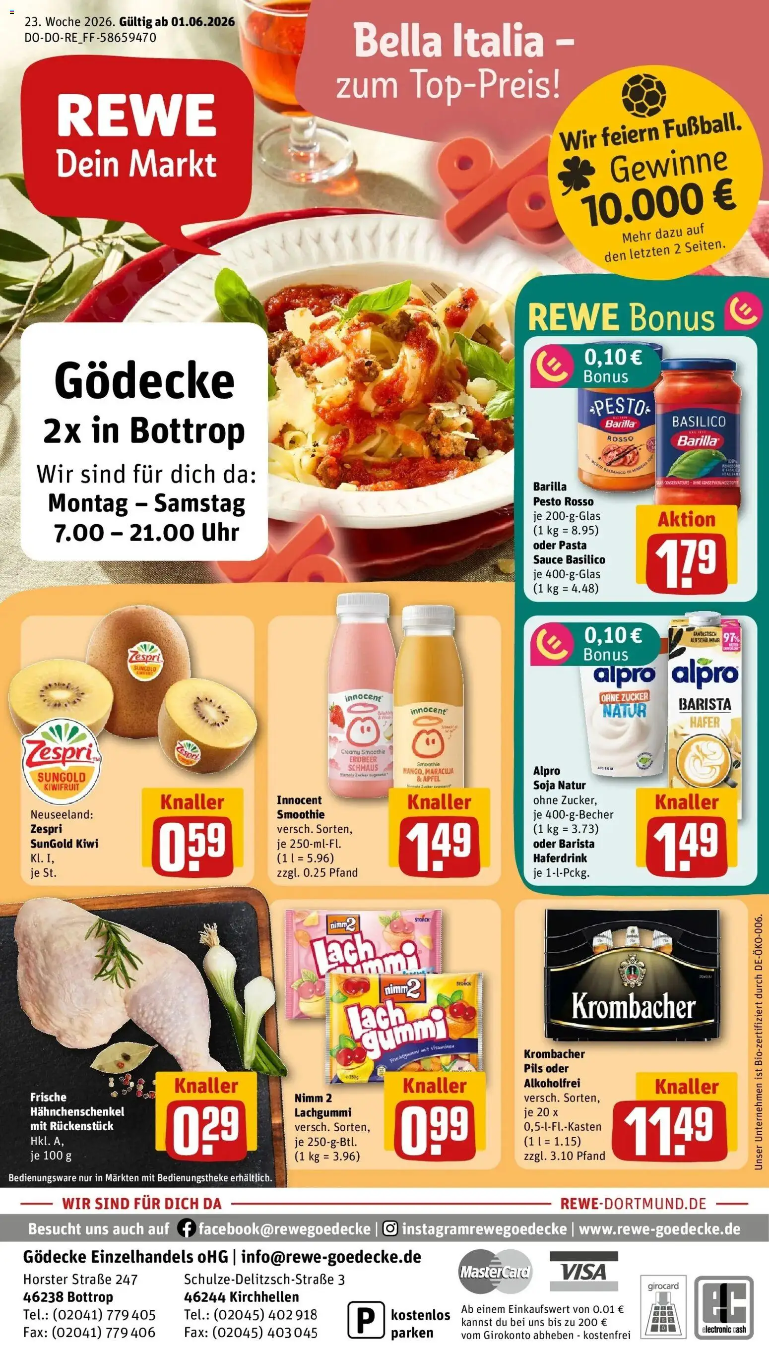 Vorschau von dem Prospekt des Geschäftes Rewe, gültig ab dem 01.06.2026 - Uhr, Pasta, Äpfel, Zucker, Hahnchenschenkel, Barilla pesto, Alpro, Haferdrink
