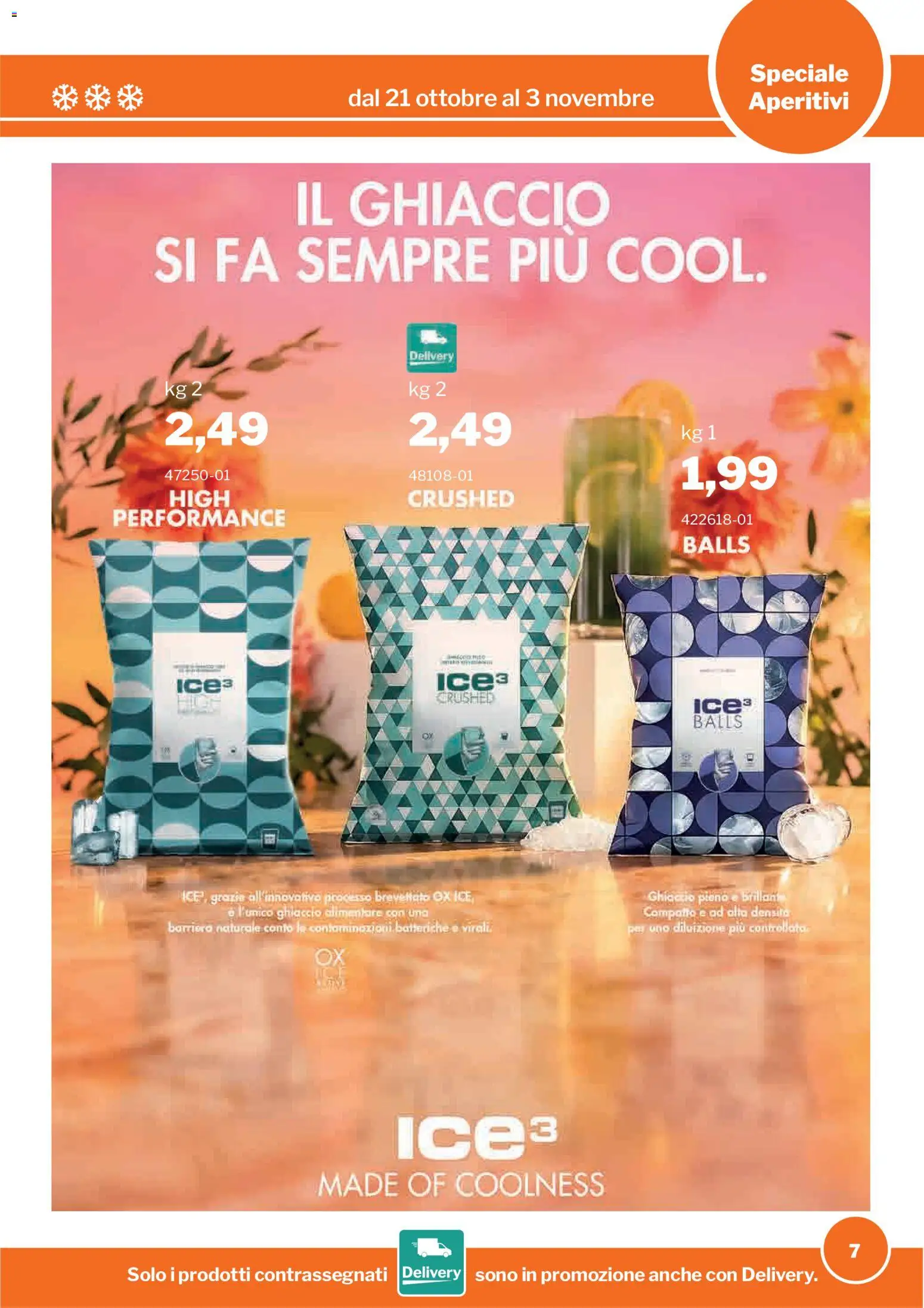 Anteprima dell'opuscolo Sogegross volantino Aperitivi dal negozio Sogegross valido da 21/10/2026 - Ghiaccio