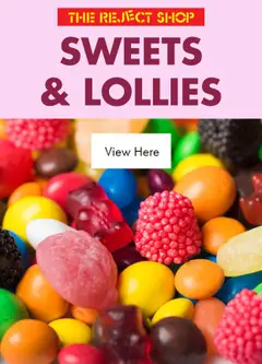 Preview of The Reject Shop Catalogue - Sweets & Lollies - valid from 07/08/2026