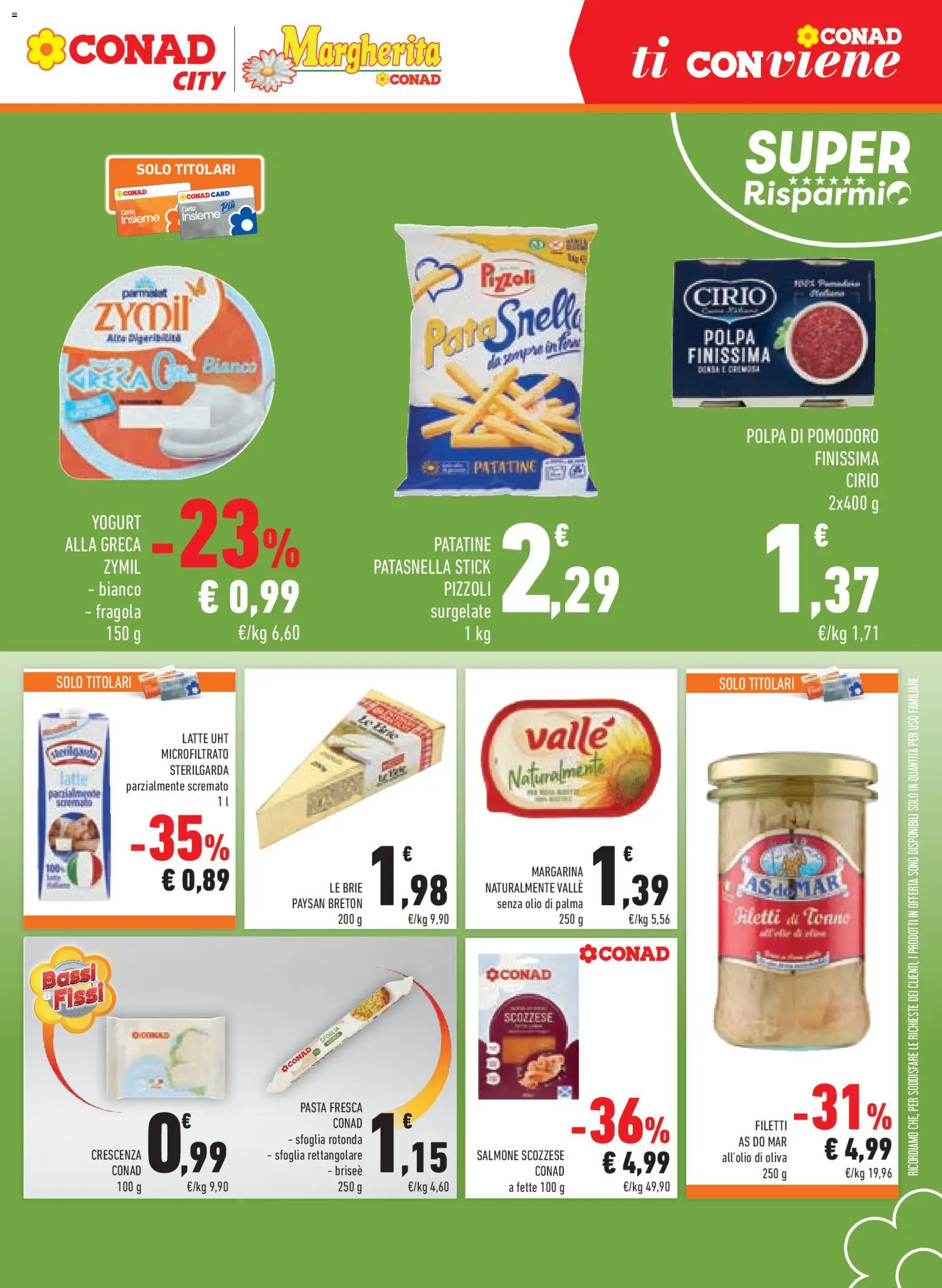 Anteprima dell'opuscolo Conad volantino Margherita Lombardia dal negozio Conad valido da 21/10/2026 - Pasta, Latte, Pomodoro, Salmone, Olio, Tonno, Patatine, Crescenza