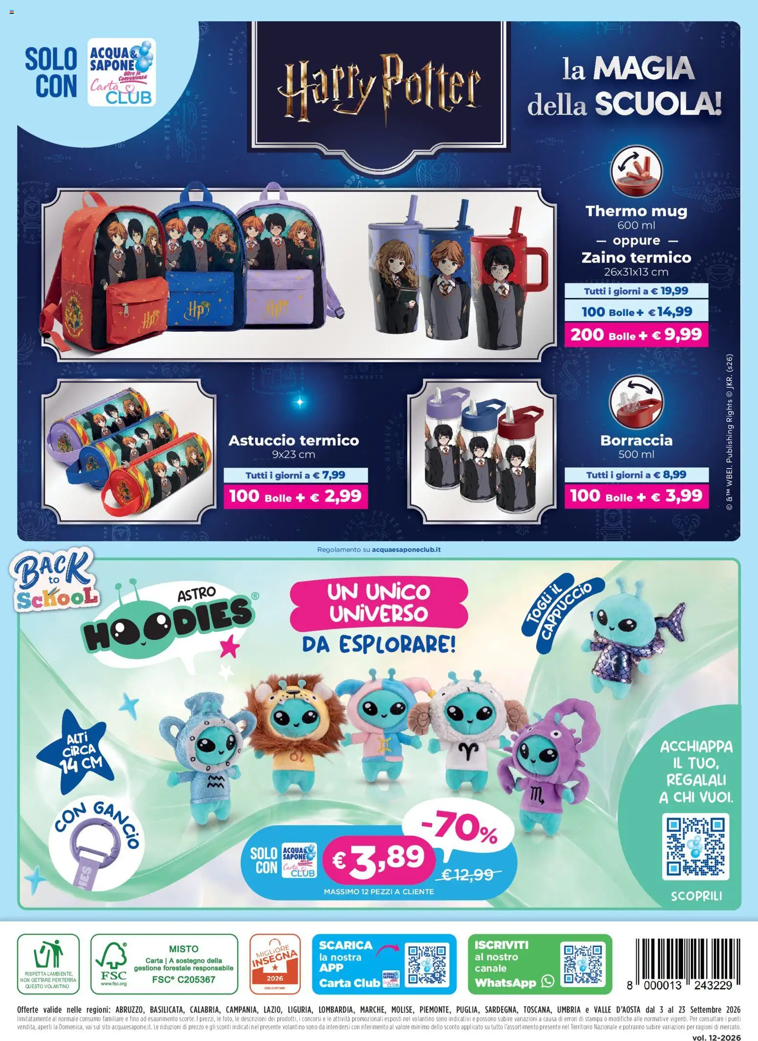 Anteprima dell'opuscolo Acqua e Sapone volantino 12/2026 dal negozio Acqua e Sapone valido da 03/09/2026 - Stampa, Zaino, Borraccia, Astuccio, Sapone, Cappuccio