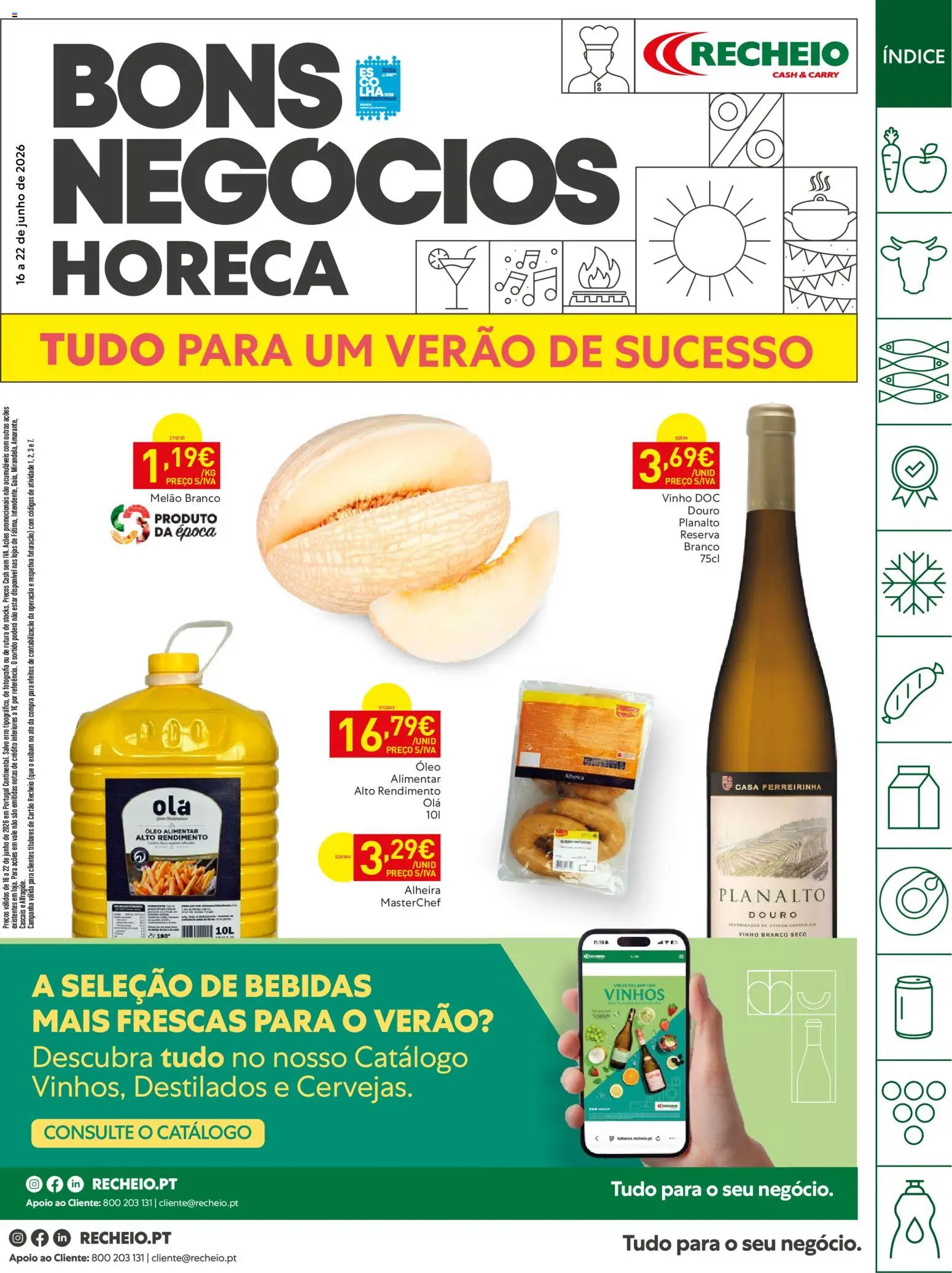 Pré-visualização do folheto da loja Recheio válida a partir de 16/06/2026 - Vinho, Alheira, Bebidas, Óleo alimentar, Óleo, Vinho branco, Melão