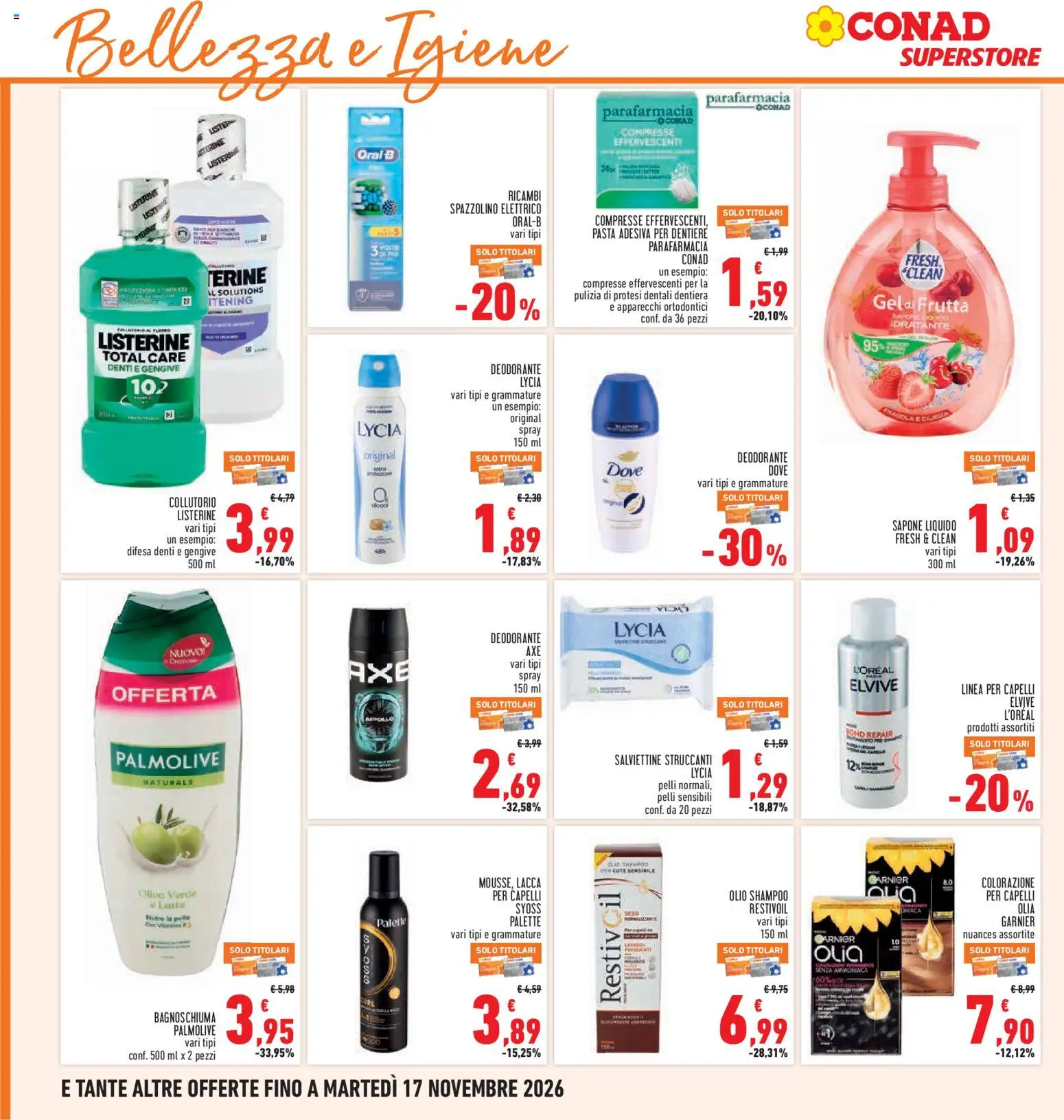Anteprima dell'opuscolo Conad volantino Superstore Lazio dal negozio Conad valido da 05/11/2026 - Pasta, Shampoo, Olio, Deodorante, Bagnoschiuma, Ingredienti, Lacca per capelli, Spazzolino