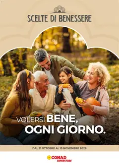 Anteprima dell'opuscolo Conad volantino Scelte di Benessere dal negozio Conad valido da 21/10/2026