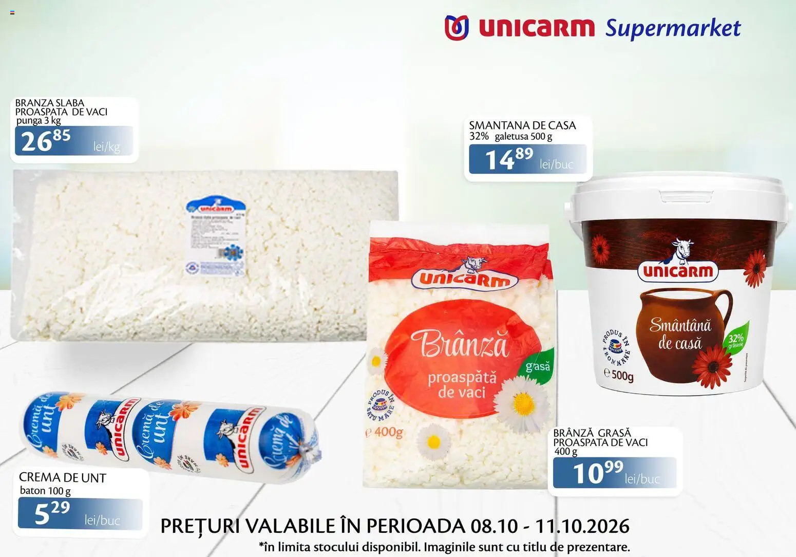 Previzualizarea de cataloage: Unicarm Unicarm Catalog Produse lactate valabil de la 08.10.2026 - Brânză, Unt, Cremă, Smântână, Pungă