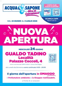 Anteprima dell'opuscolo Acqua e Sapone volantino Nuova Apertura Gualdo Tadino dal negozio Acqua e Sapone valido da 24/06/2026
