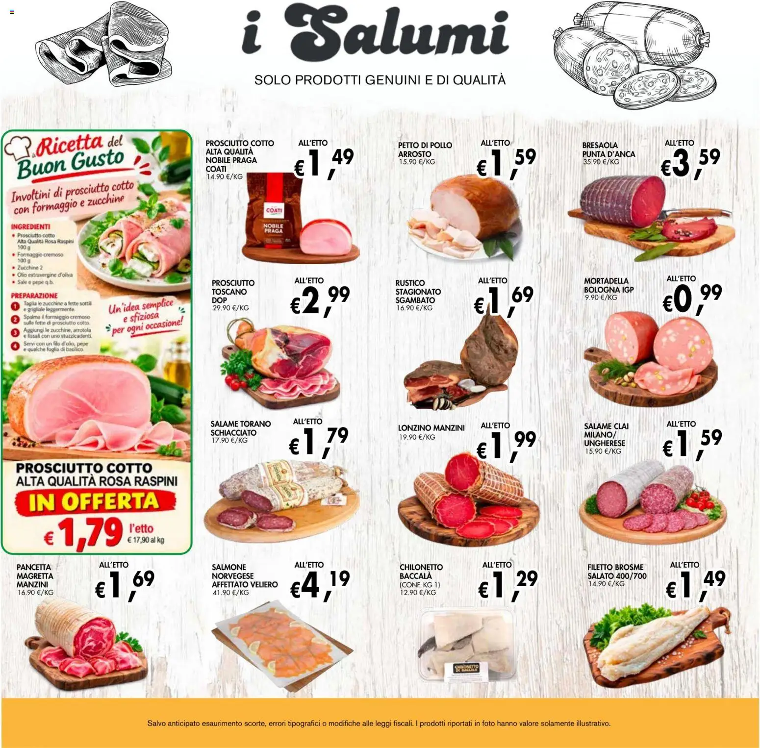 Anteprima dell'opuscolo Coal volantino èccoMi Cesena dal negozio Coal valido da 22/10/2026 - Pollo, Zucchine, Pepe, Formaggio, Olio, Prosciutto Cotto, Salame, Ingredienti