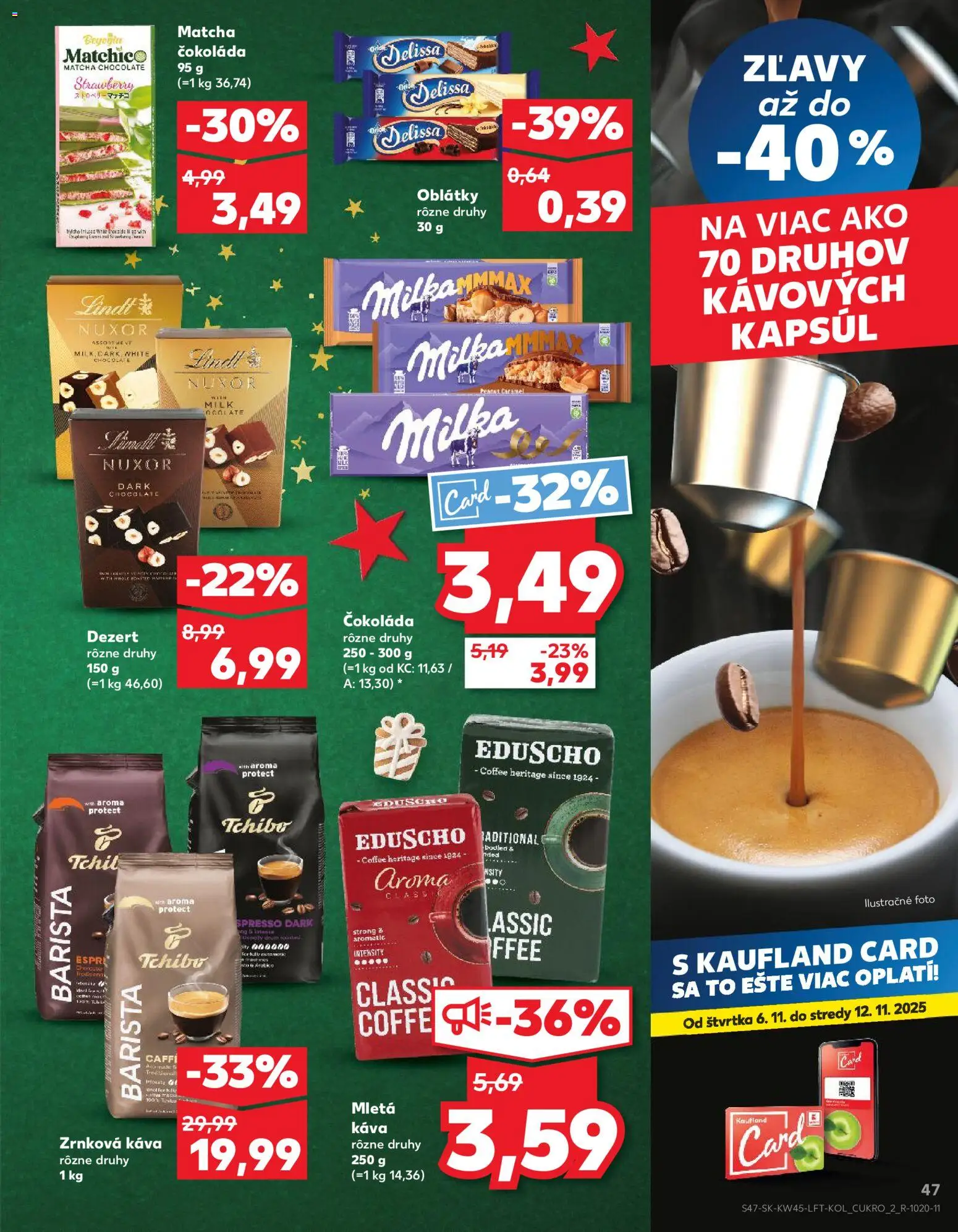 Náhľad Kaufland letáku platného od 06.11.2025 - Káva, Matcha, Čokoláda, Lindt, Milka, Zrnková káva, Barista, Oblátky