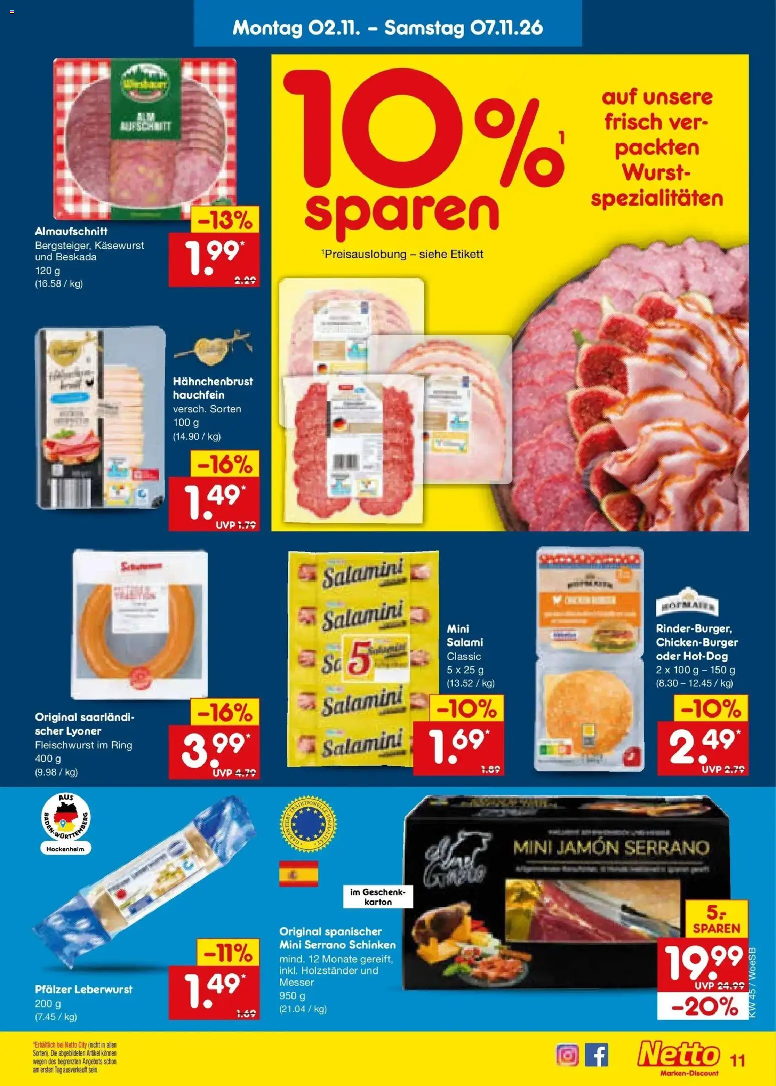 Vorschau von dem Prospekt des Geschäftes Netto Marken-Discount, gültig ab dem 02.11.2026 - Wurst, Salami, Schinken, Serrano schinken, Spezialitäten, Hahnchenbrust