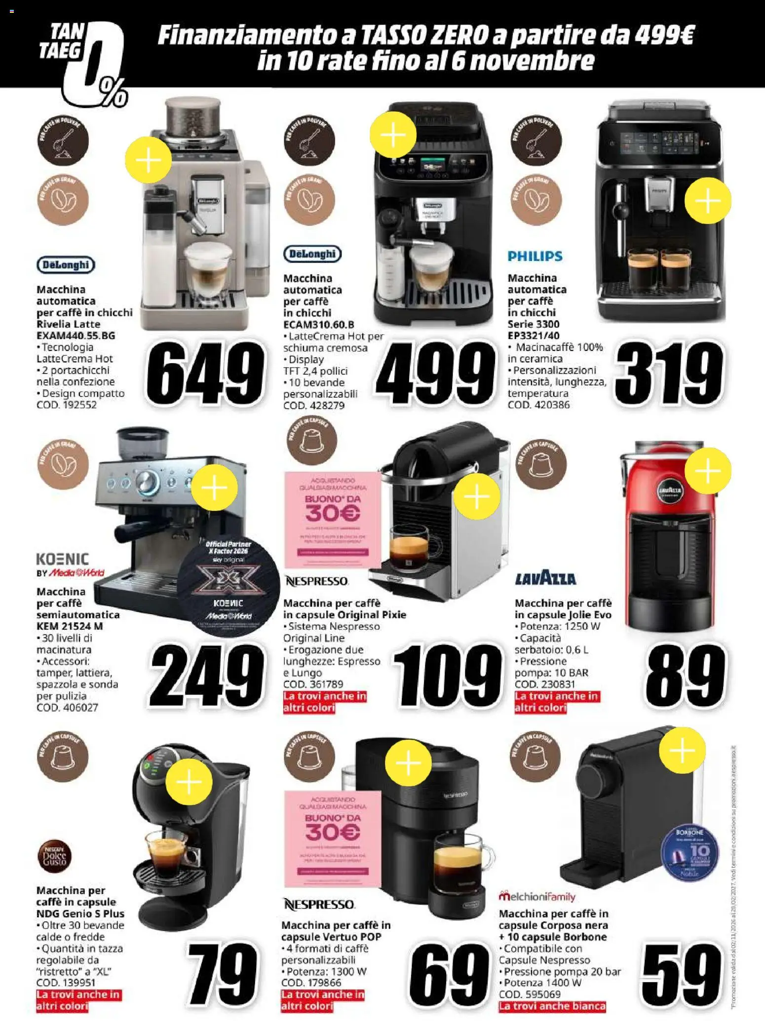 Anteprima dell'opuscolo Media World Black Friday dal negozio Media World valido da 30/10/2026 - Crema, Caffè, Latte, Borbone, Spazzola, Caffe in capsule, Macinacaffè, Bevande