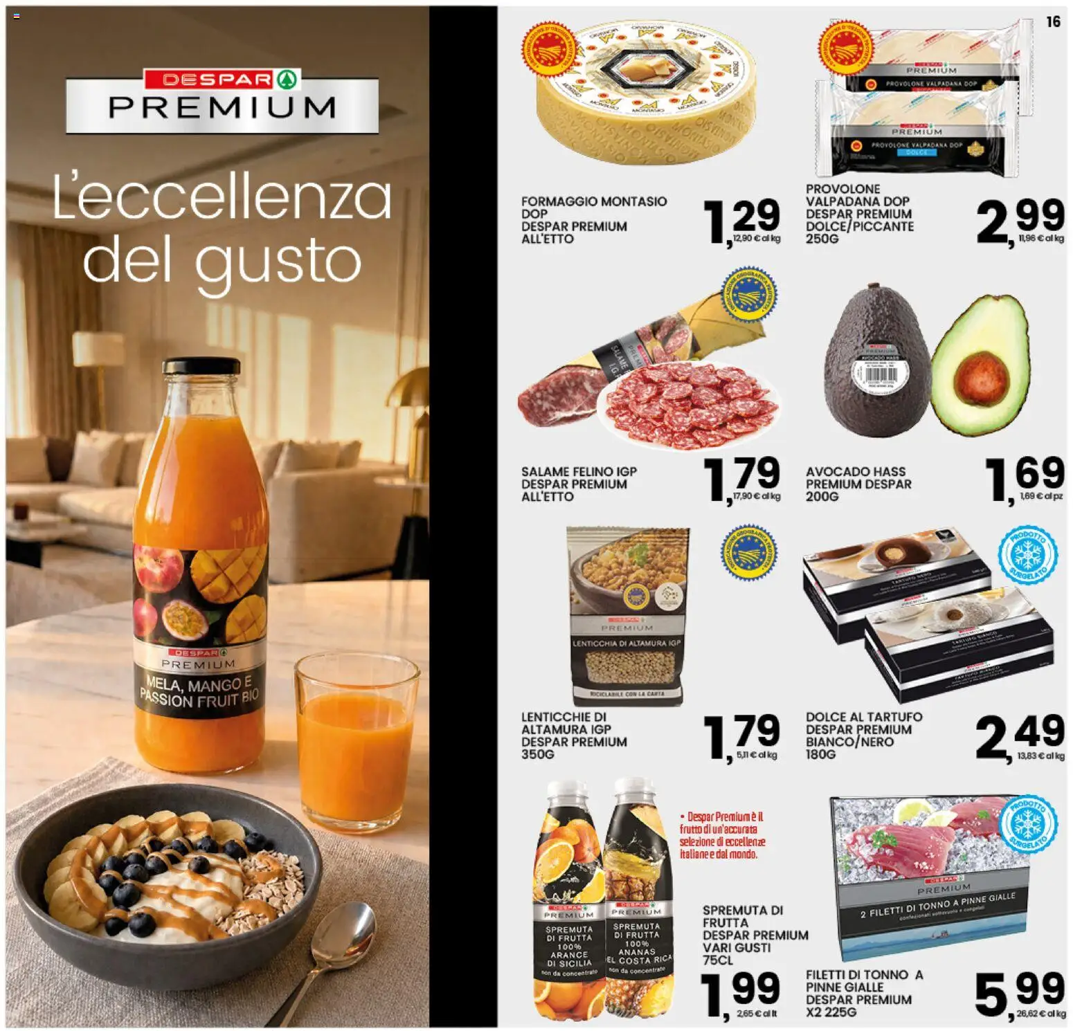 Anteprima dell'opuscolo Interspar volantino dal negozio Interspar valido da 22/10/2026 - Mango, Gelato, Tartufo, Frutta, Formaggio, Tonno, Ananas, Salame