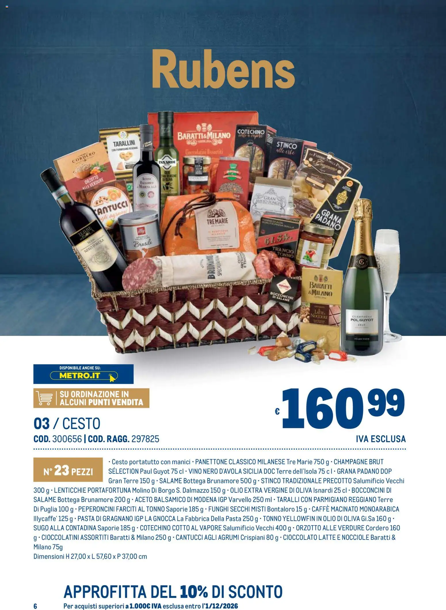 Anteprima dell'opuscolo Metro volantino Regalistica Natale dal negozio Metro valido da 19/10/2026 - Pasta, Olio di Oliva, Cioccolato, Salame, Grana Padano, Sugo, Funghi secchi, Olio extra vergine
