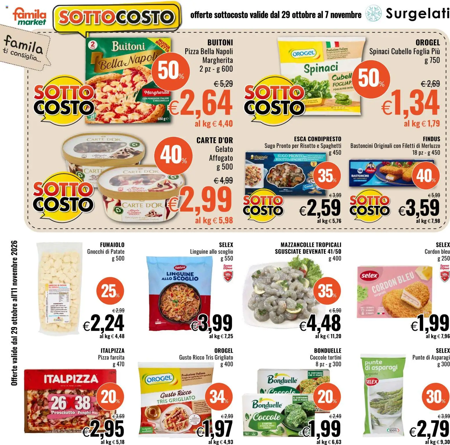 Anteprima dell'opuscolo Famila volantino Market dal negozio Famila valido da 29/10/2026 - Pizza, Funghi, Mozzarella, Gnocchi di patate, Asparagi, Linguine, Spinaci, Sugo