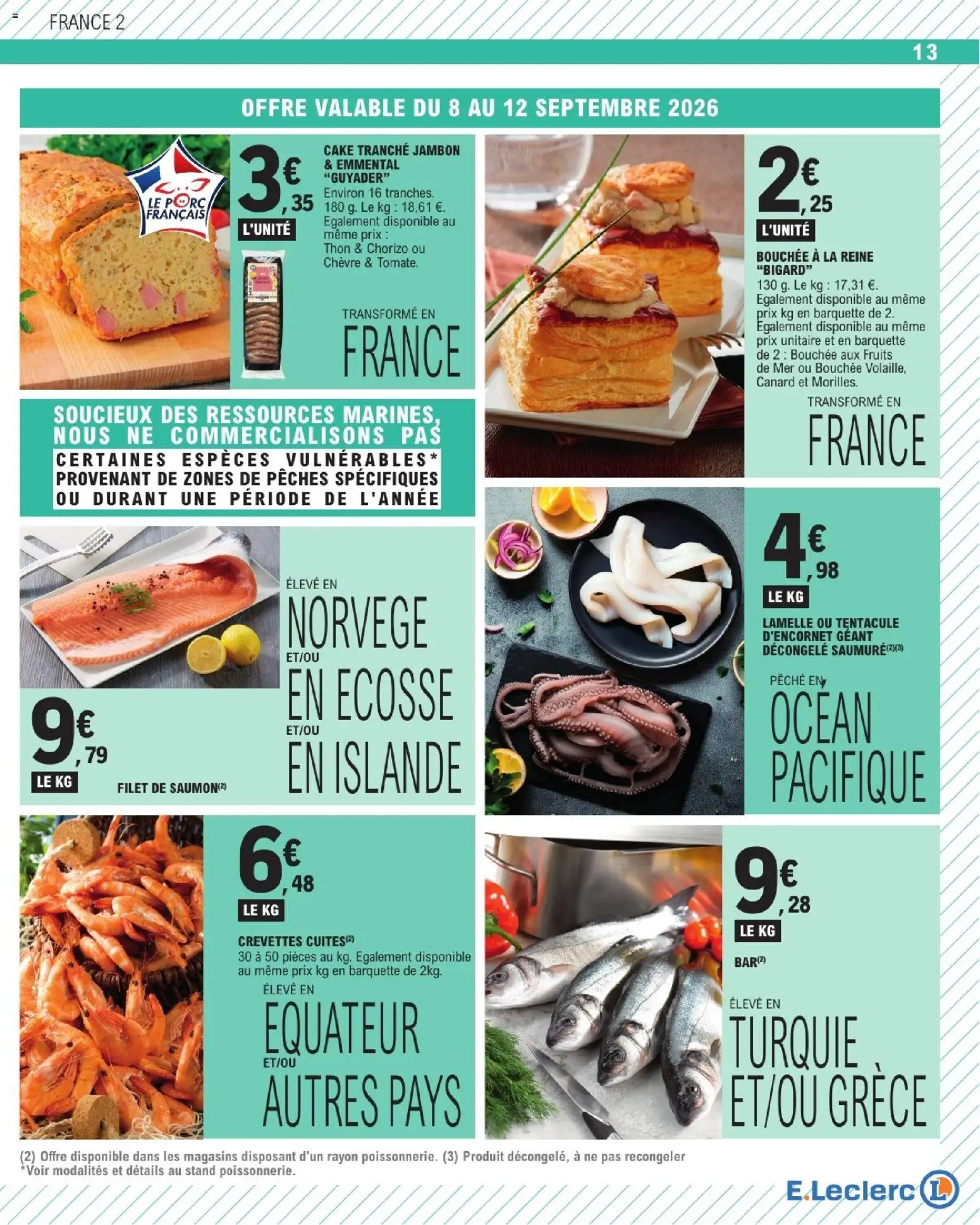 Prévisualisation de E.Leclerc catalogue du magasin E.Leclerc formulaire valide 08/09/2026 - Canard, Pêches, Cake, Thon, Jambon, Chorizo, Porc, Crevettes
