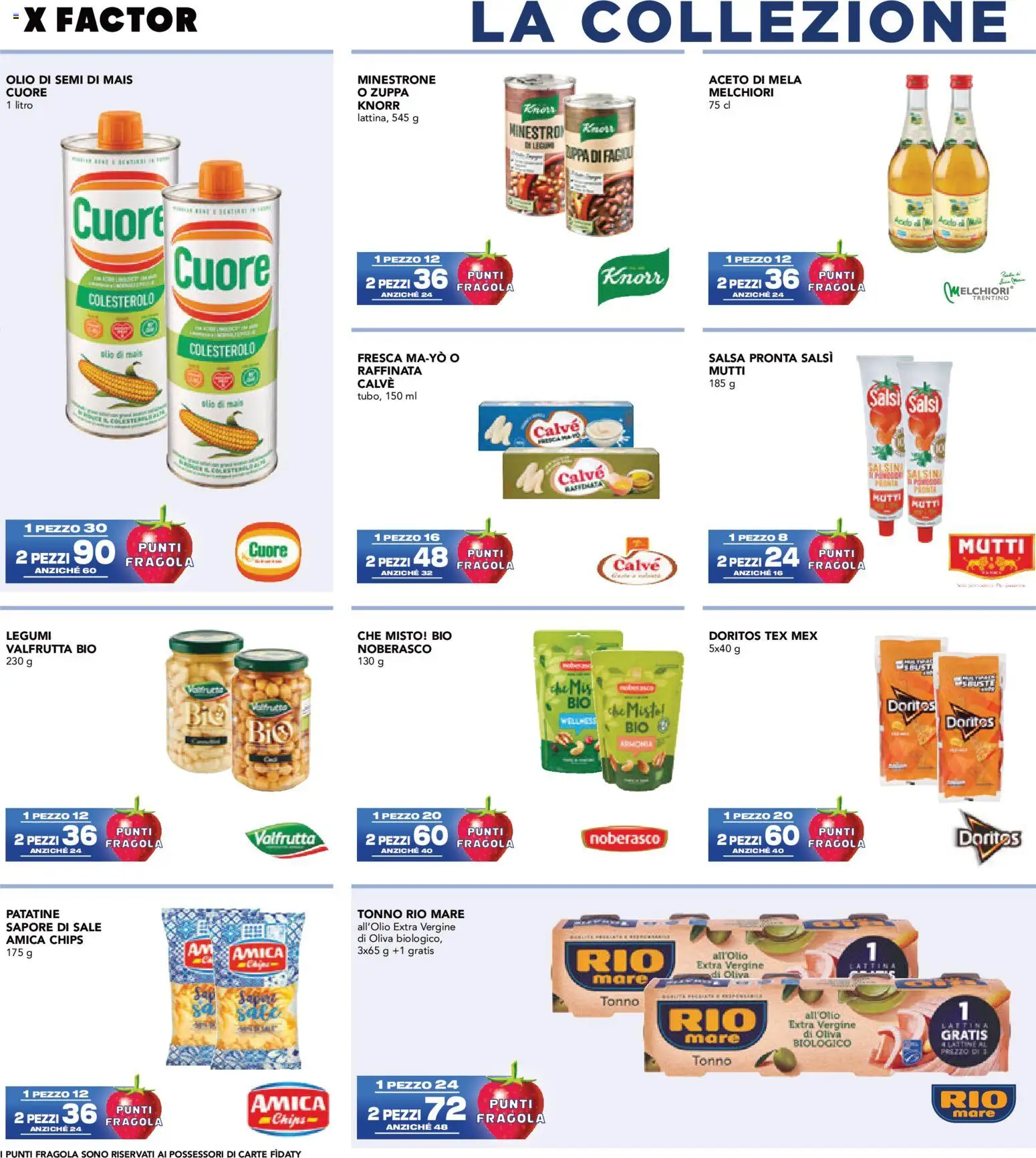 Anteprima dell'opuscolo Esselunga S volantino Collezione XFactor dal negozio Esselunga S valido da 07/09/2026 - Olio, Sale, Legumi, Minestrone, Mais, Salsa, Mutti, Aceto