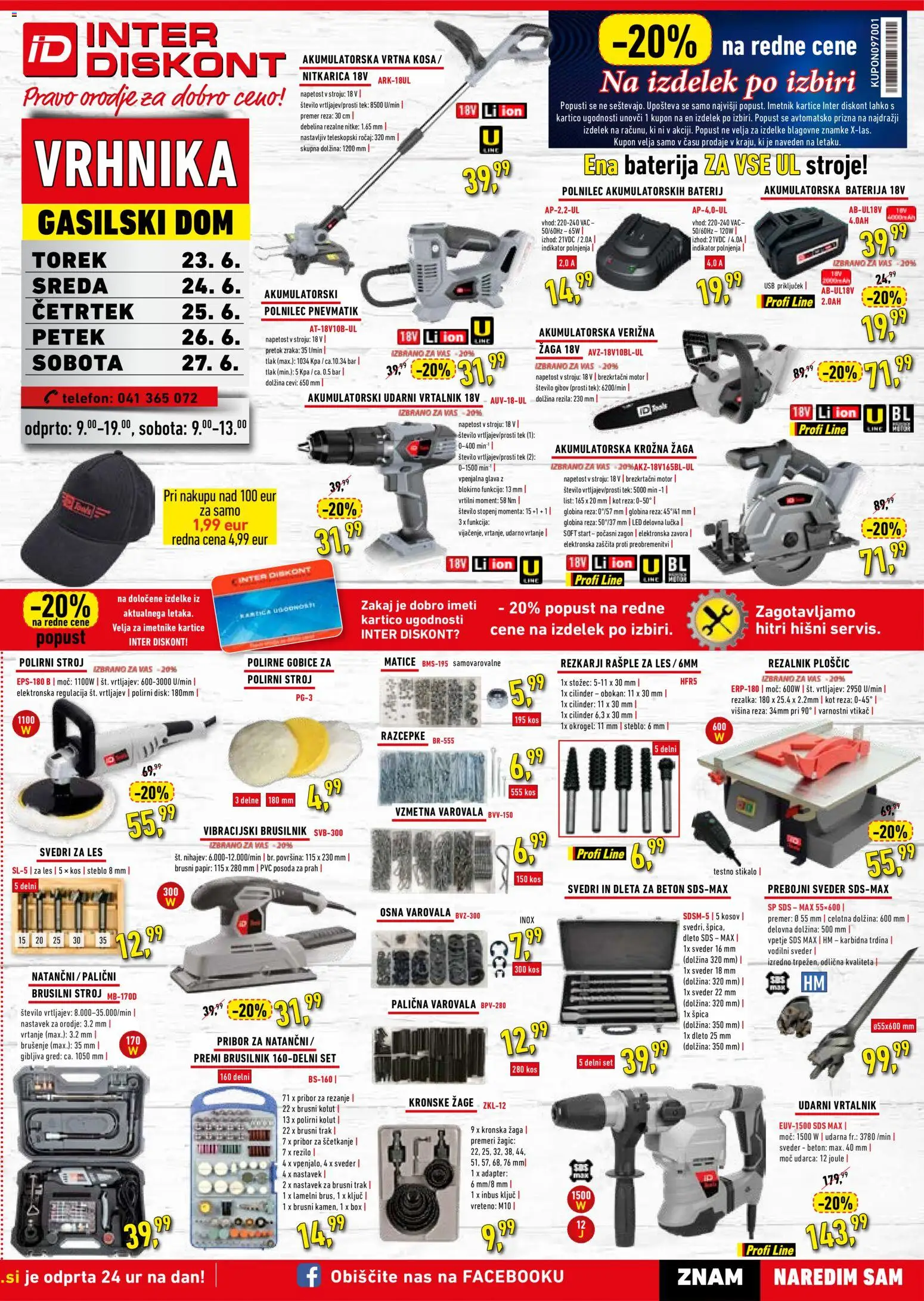 Predogled kataloga iz trgovine Inter Diskont veljaven od 23.06.2026 - Baterija, Beton, Adapter, Disk, Brusilnik, Gobice, Svedri, Rezalnik