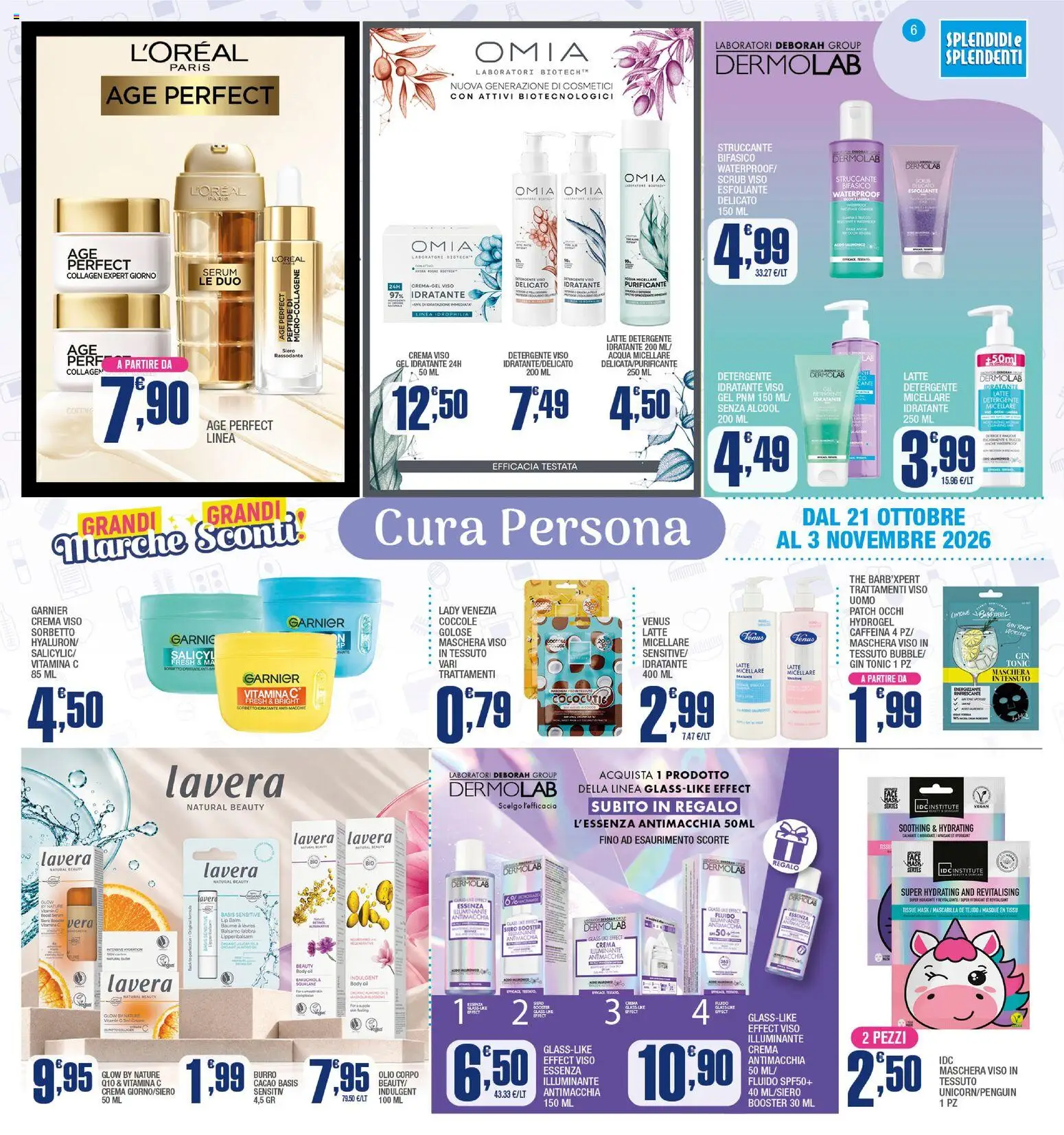 Anteprima dell'opuscolo Splendidi e Splendenti volantino dal negozio Splendidi e Splendenti valido da 21/10/2026 - Gin, Latte, Limone, Scrub, Olio, Illuminante, Sorbetto, Latte idratante
