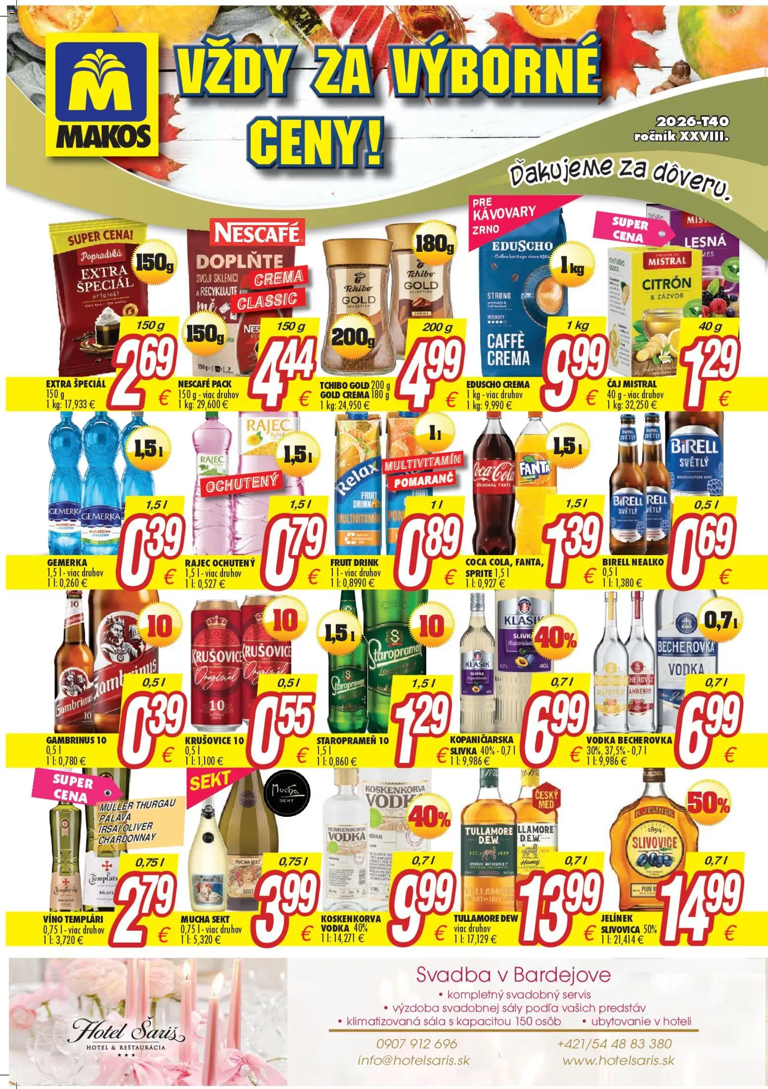 Náhľad Makos letáku platného od 28.09.2026 - Rajec, Víno, Becherovka, Čaj, Tullamore Dew, Staropramen, Sprite, Gemerka