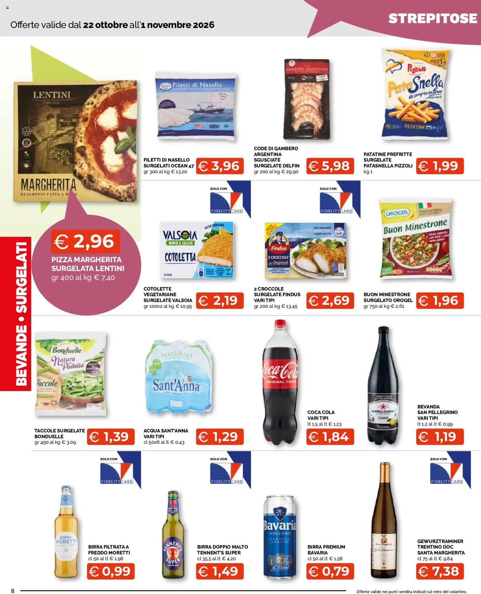 Anteprima dell'opuscolo Mercatò volantino Local dal negozio Mercatò valido da 22/10/2026 - Coca Cola, Birra, Patatine, Minestrone, Tennent's, Padella, Nasello, Tennent's Super