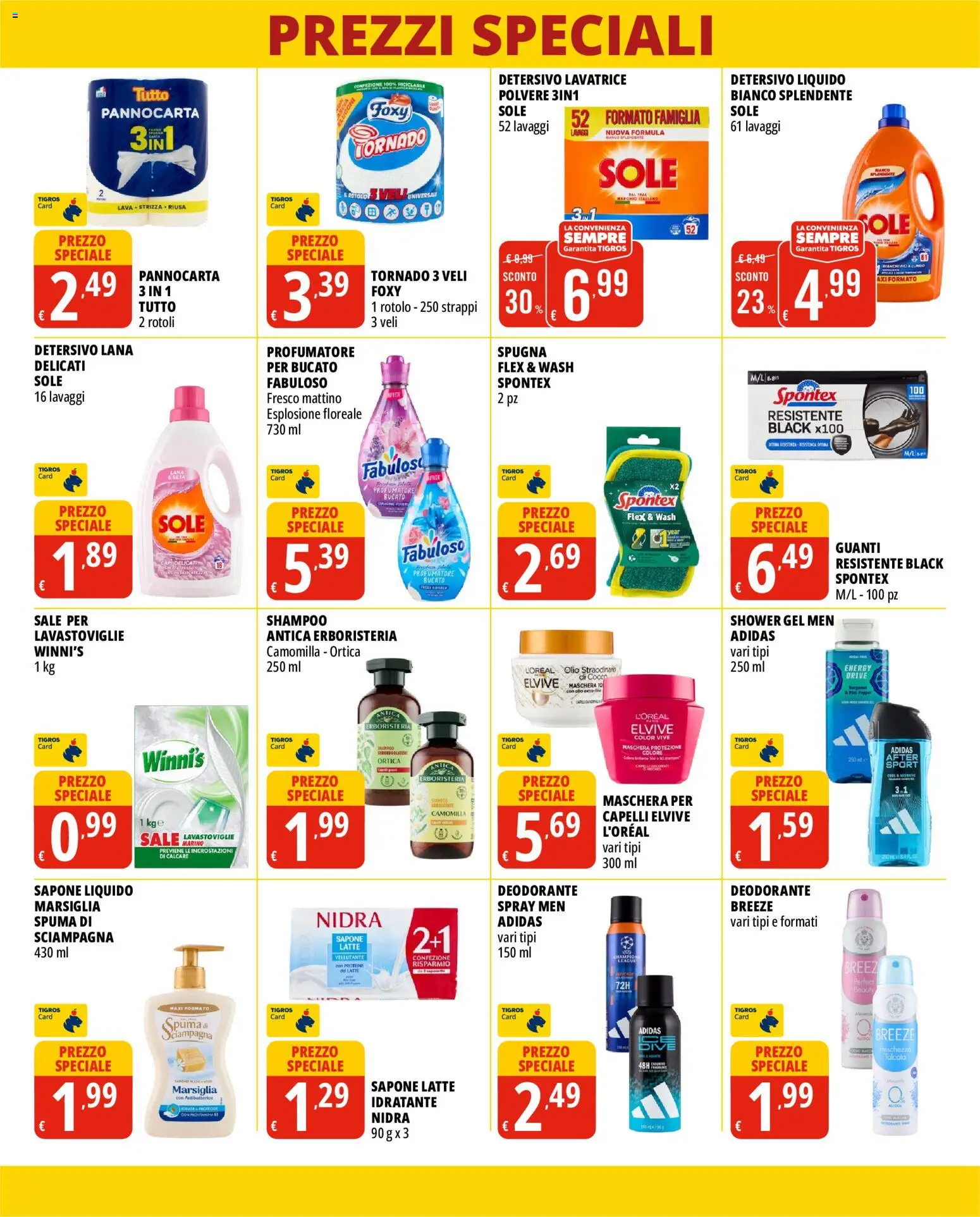 Anteprima dell'opuscolo Tigros volantino Prezzi Speciali dal negozio Tigros valido da 28/10/2026