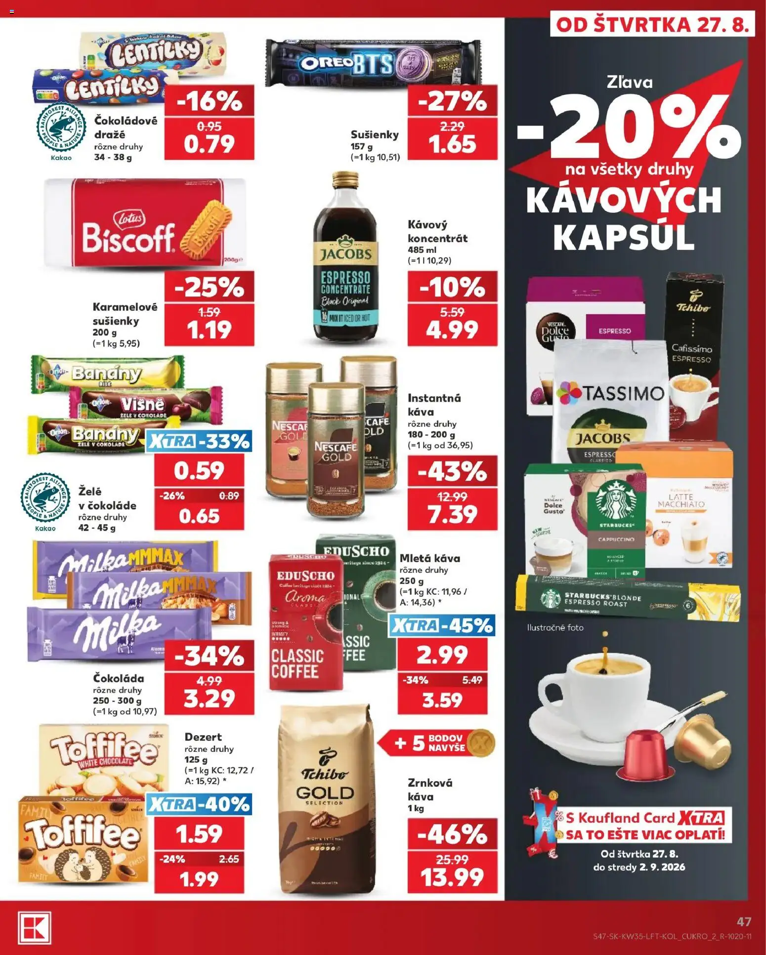 Náhľad Kaufland letáku platného od 27.08.2026 - Káva, Čokoláda, Cappuccino, Kakao, Tassimo, Višne, Banány, Mletá káva