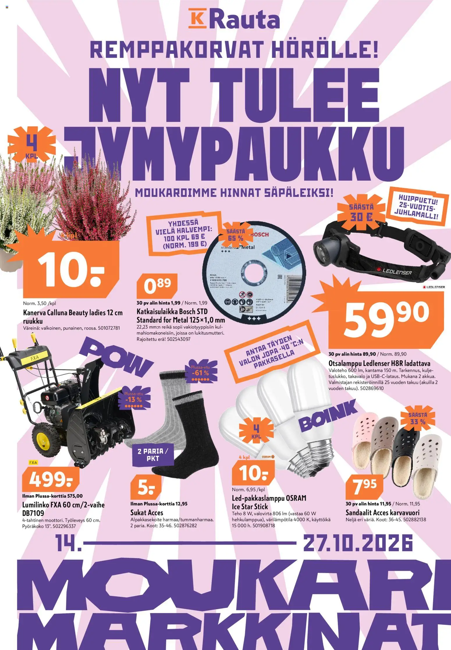 Kaupan K-Rauta K-Rauta tarjoukset esikatselu, voimassa 14/10/2026 - Lumilinko, Sandaalit, Sukat