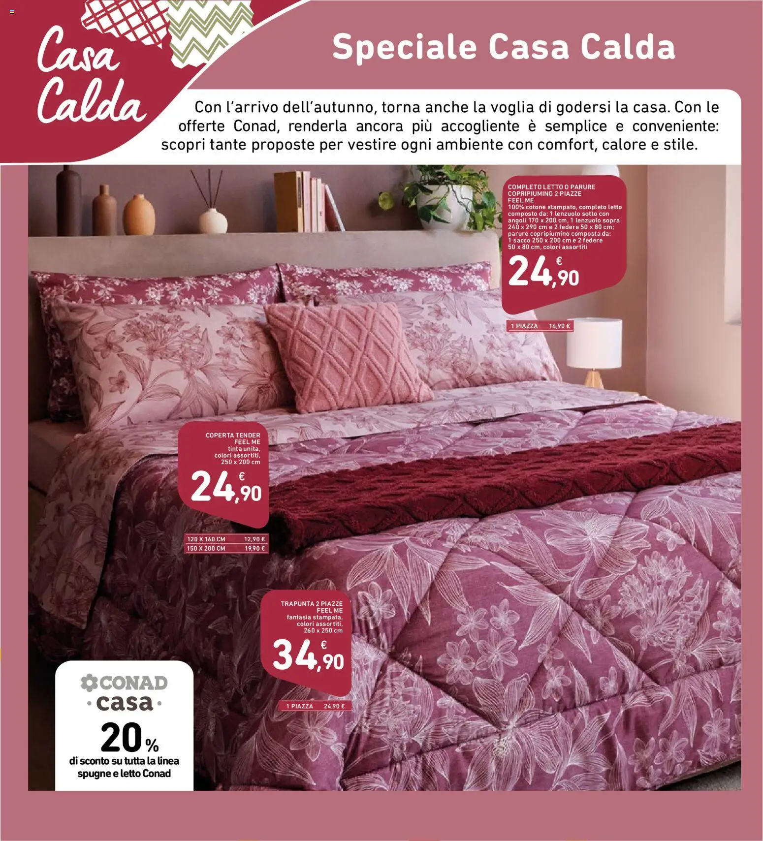 Anteprima dell'opuscolo Spazio Conad volantino Casa Calda dal negozio Spazio Conad valido da 16/10/2026 - Letto, Spugne, Copripiumino, Trapunta, Coperta
