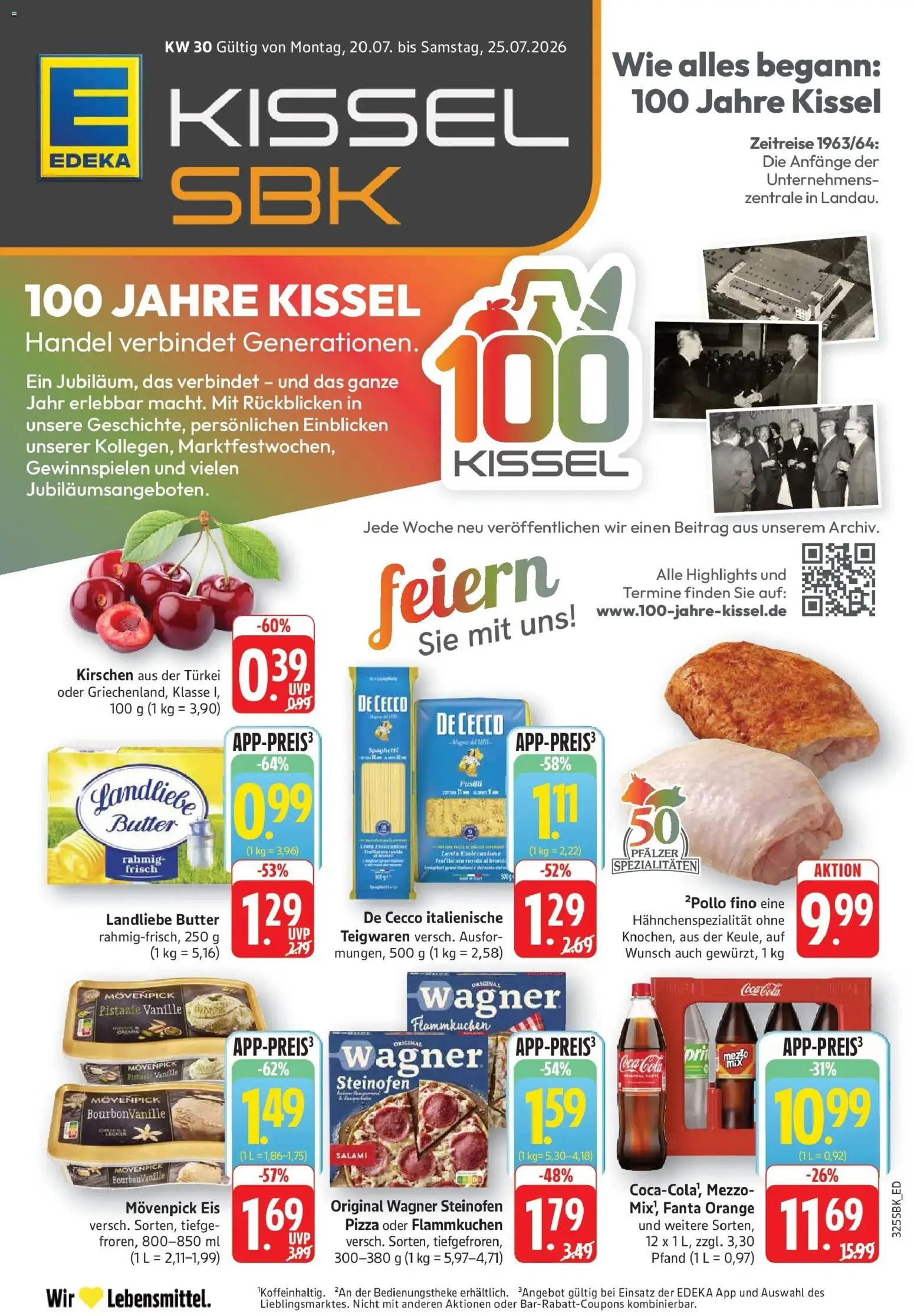 Vorschau von dem Prospekt des Geschäftes Edeka, gültig ab dem 20.07.2026 - Pizza, Butter, Coca cola, Spaghetti, Vanille, Movenpick eis, Spezialitäten, Landliebe butter