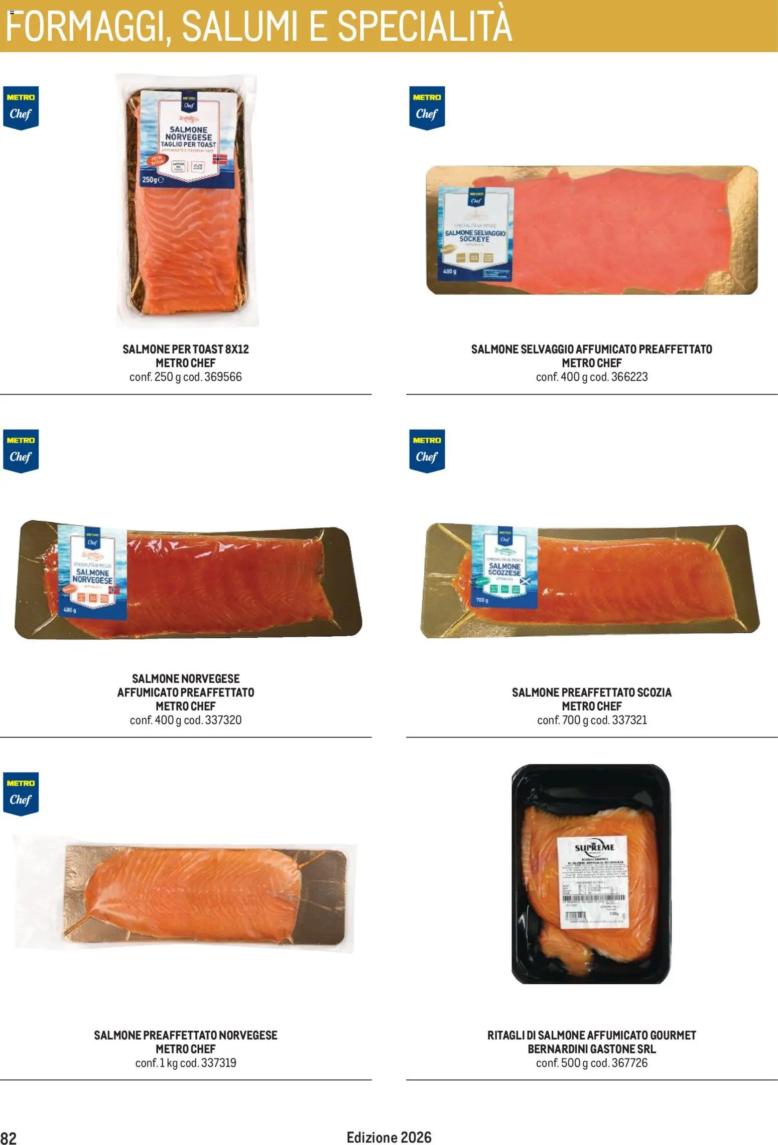 Anteprima dell'opuscolo Metro volantino Hotel dal negozio Metro valido da 31/08/2026 - Salmone, Salmone affumicato, Taglio, Specialità
