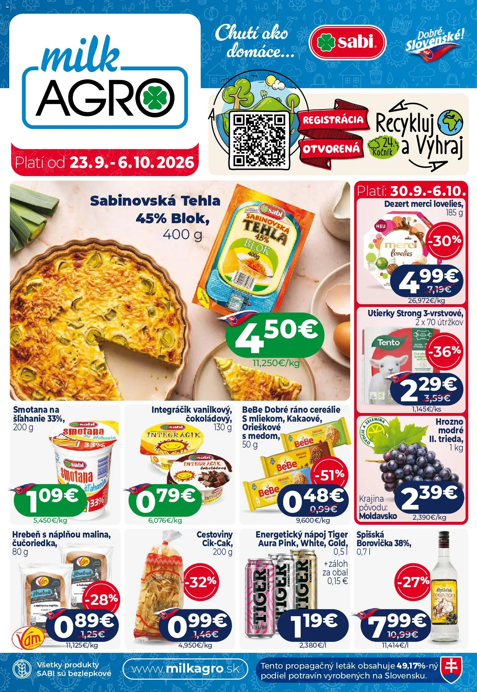 Náhľad Milk Agro letáku platného od 23.09.2026 - Cestoviny, Ovocie, Borovička, Hrozno, Hrebeň, Energetický nápoj, Cereálie, BeBe Dobré ráno