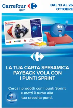 Anteprima dell'opuscolo Carrefour volantino Iper Punti Sprint Payback dal negozio Carrefour valido da 13/10/2026