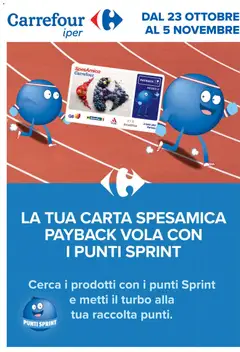 Anteprima dell'opuscolo Carrefour volantino Iper - Punti Sprint Payback dal negozio Carrefour valido da 23/10/2026