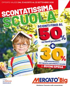 Anteprima dell'opuscolo Mercatò volantino Big Scuola dal negozio Mercatò valido da 13/08/2026