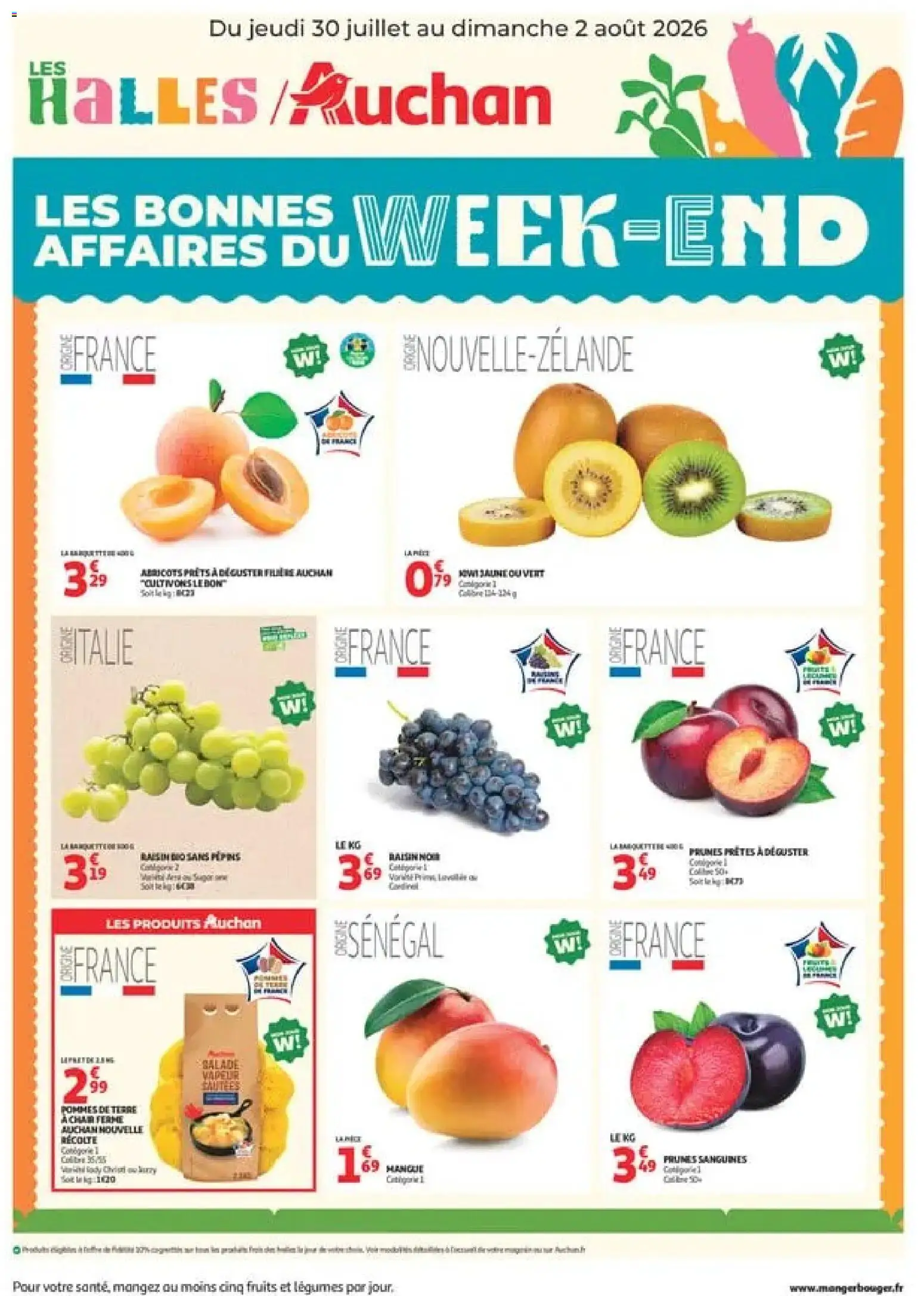 Prévisualisation de Auchan les bons plans du week-end dans votre hyper du magasin Auchan formulaire valide 30/07/2026 - Salade, Fruits, Kiwi, Thé, Mangue, Raisin, Prunes, Abricots