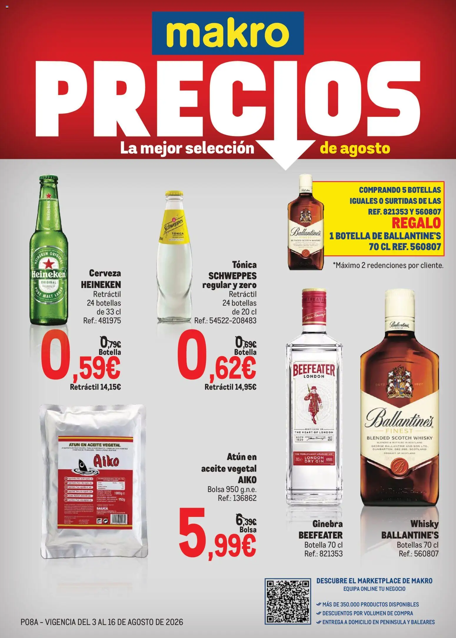 Vista previa del folleto de la tienda Makro válido desde el 03/08/2026 - Bolsa, Ginebra, Cerveza, Aceite, Atún, Puré, Aceite vegetal, Tónica