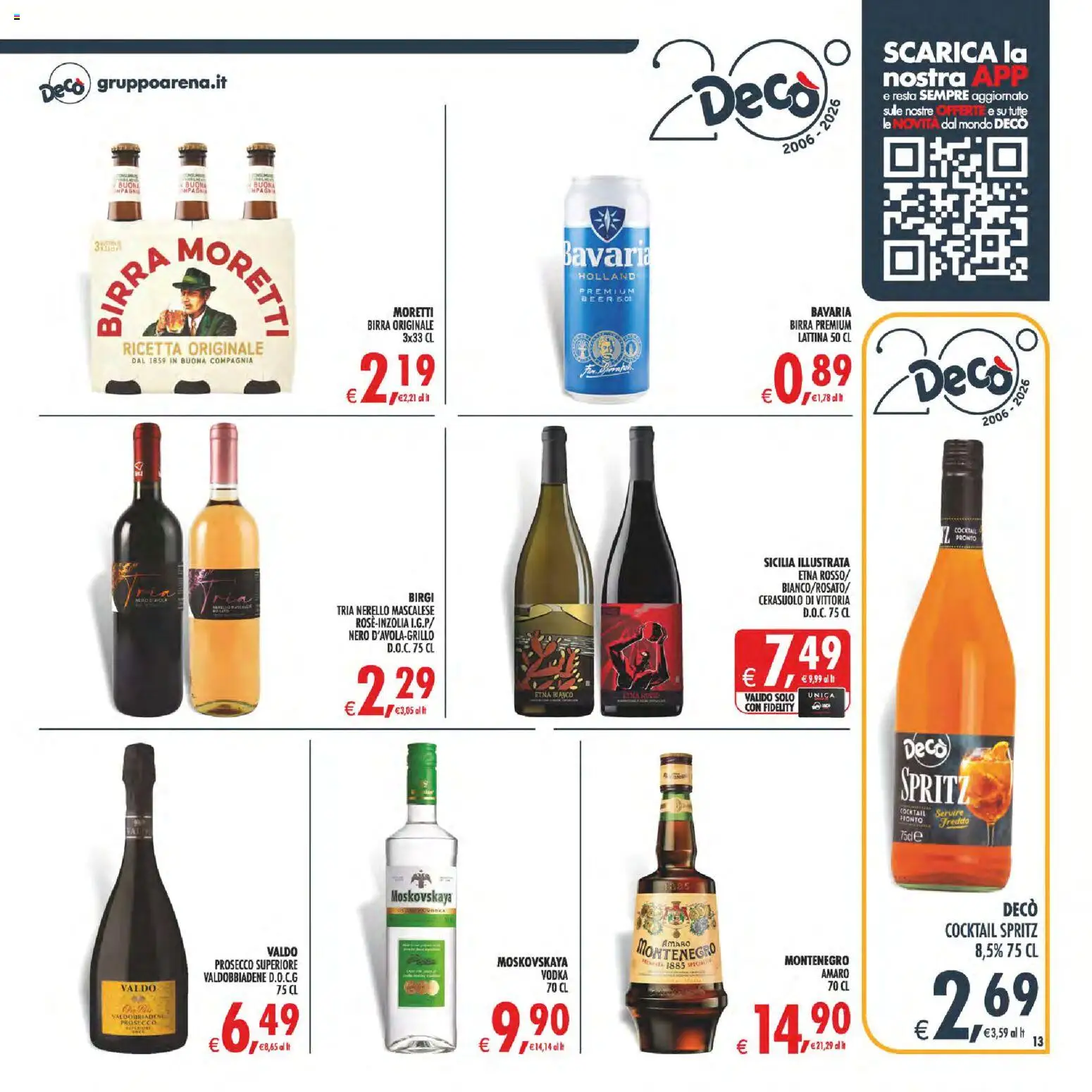 Anteprima dell'opuscolo Decò volantino Maxistore, Supermercati Lipari dal negozio Decò valido da 01/09/2026 - Cocktail, Birra, Prosecco, Vodka, Amaro, Birra Moretti