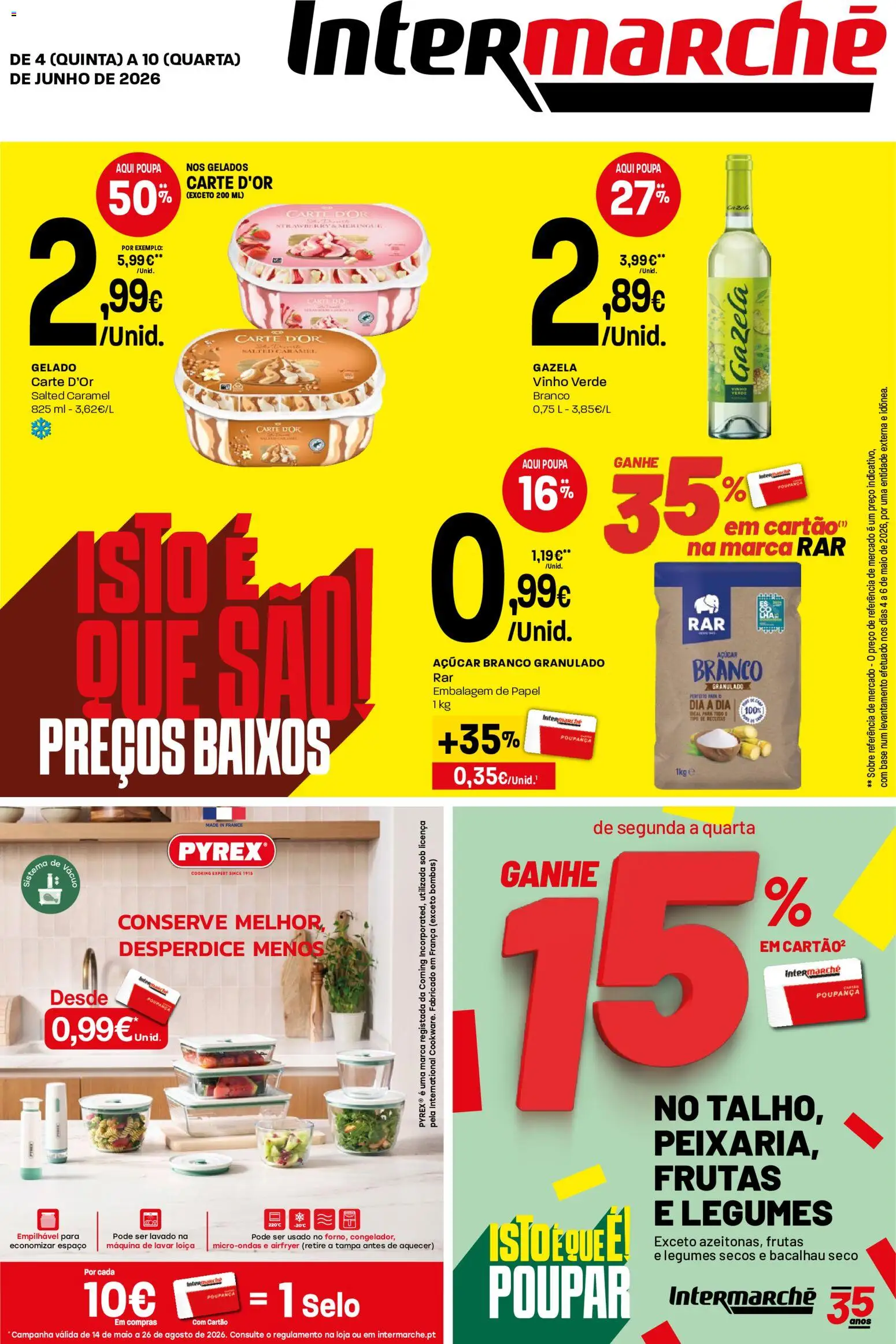 Pré-visualização do folheto da loja Intermarché válida a partir de 04/06/2026 - Bacalhau, Vinho, Frutas, Máquina de lavar loiça, Legumes, Base, Açúcar, Máquina de lavar