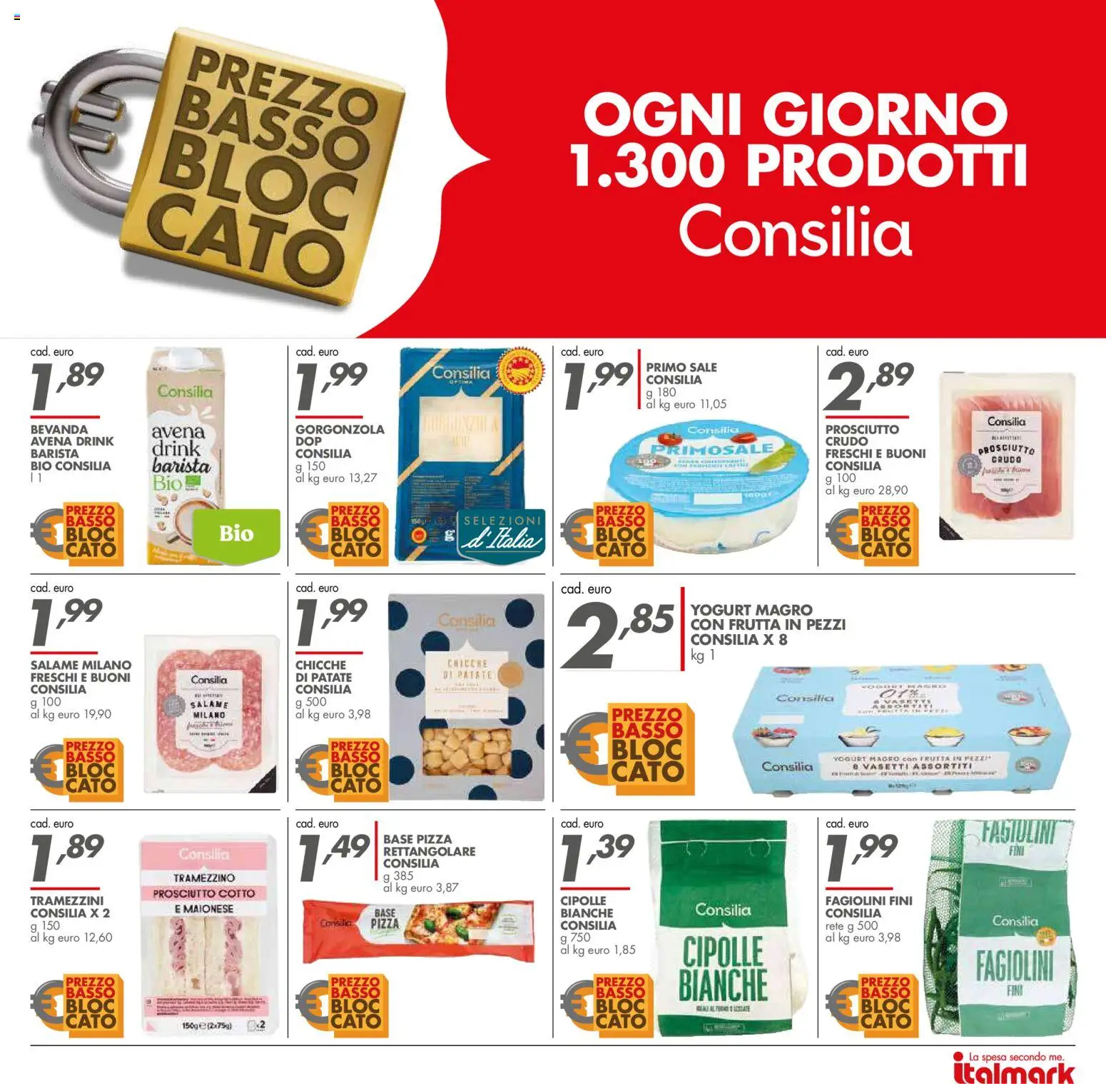Anteprima dell'opuscolo Italmark volantino dal negozio Italmark valido da 07/10/2026 - Gorgonzola, Frutta, Yogurt, Prosciutto, Tramezzino, Cipolle, Maionese, Yogurt magro