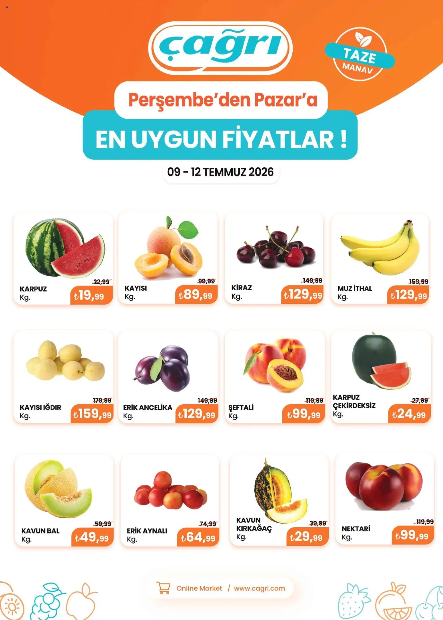 Çağrı Market Çağrı Market - Manav Katalog 09.07.2026 - Broşürünün önizlemesi