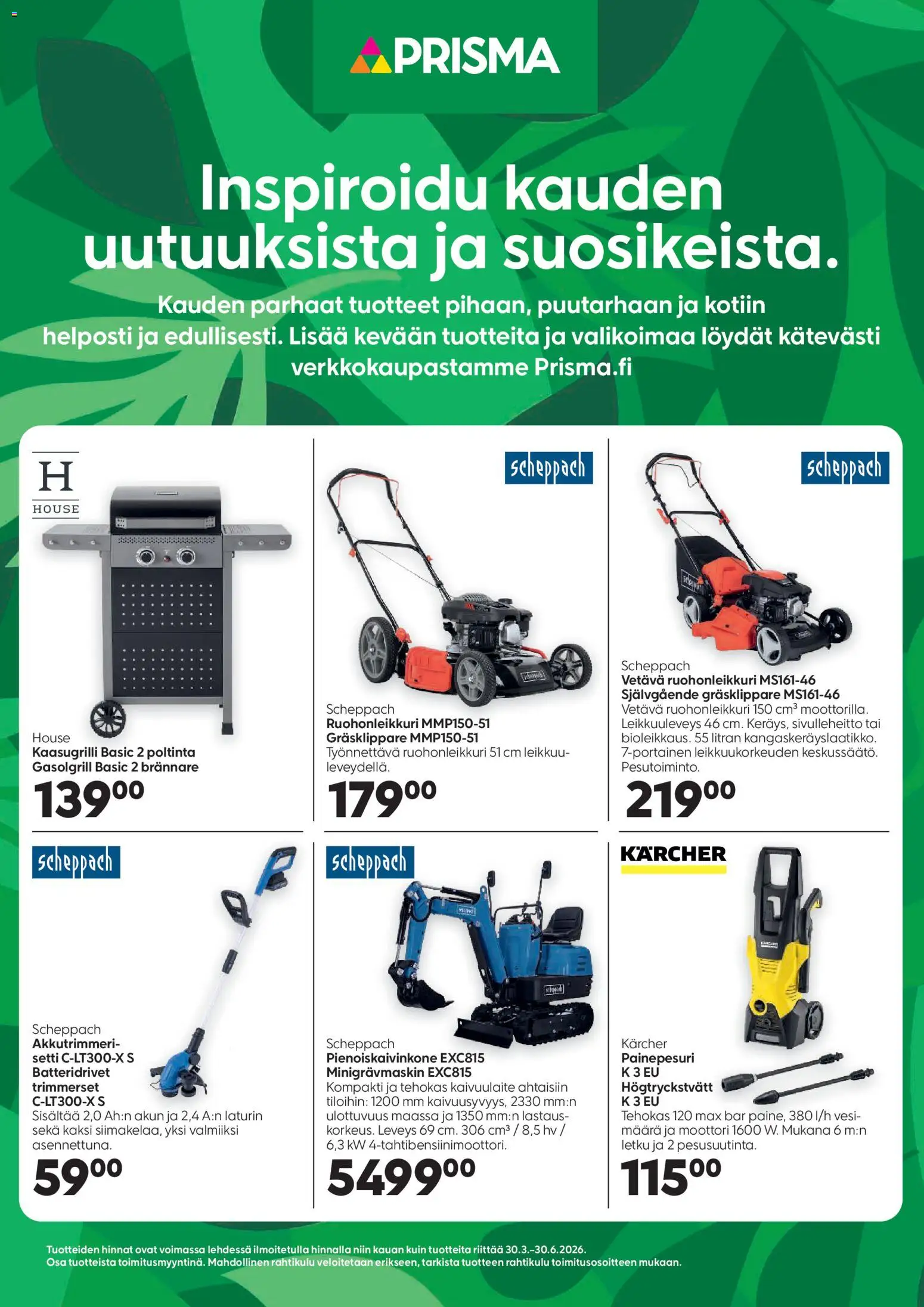 Kaupan Prisma Prisma Kaikkea kotiin ja puutarhaan esikatselu, voimassa 30/03/2026 - Ruohonleikkuri, Kaasugrilli, Painepesuri, Letku