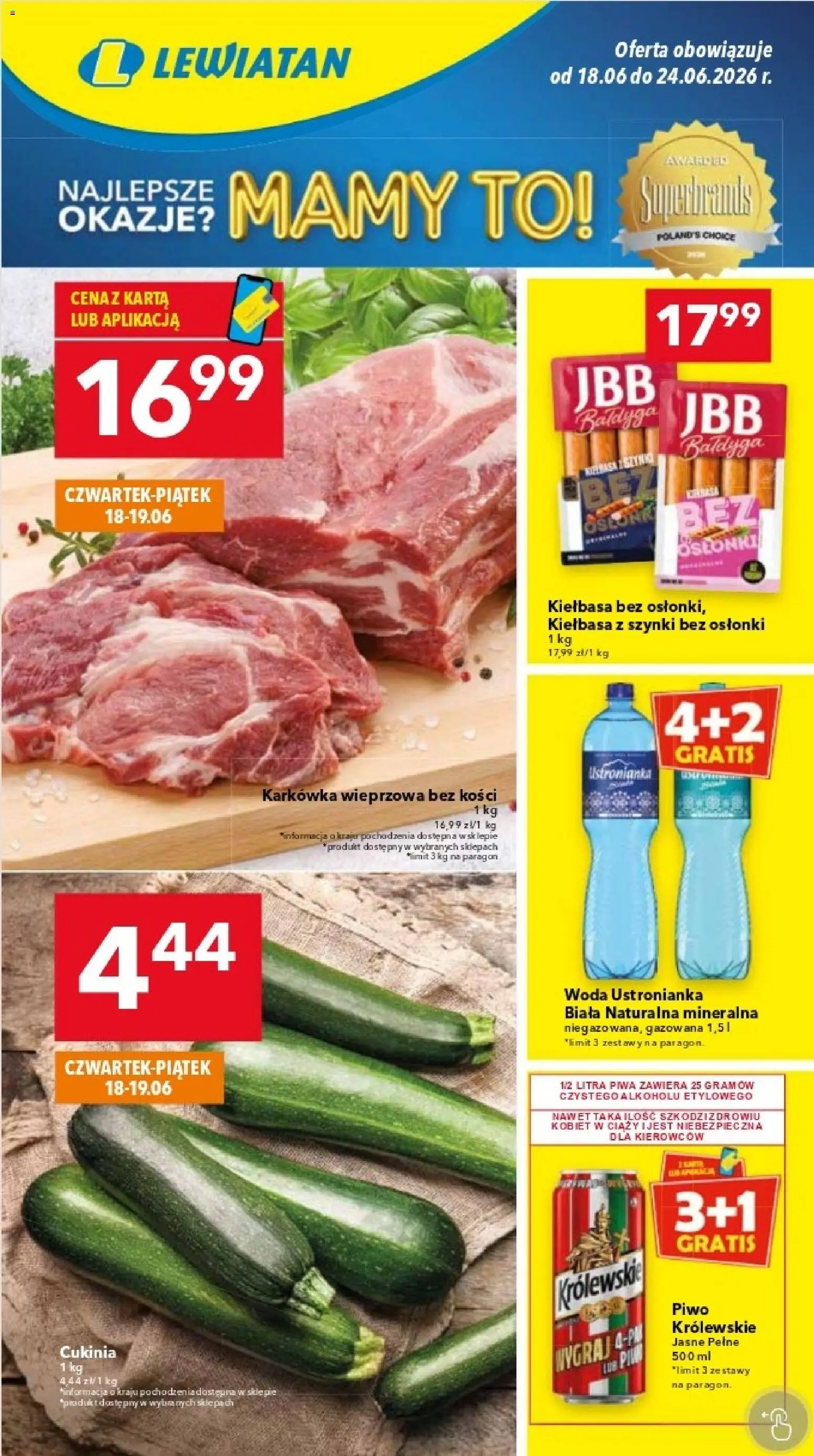 Pogląd gazetki "Lewiatan gazetka - Warszawa" ze sklepu Lewiatan ważnej od 18.06.2026 - Woda, Piwo, Cukinia, Kiełbasa, Karkówka, Karta, Piwo Królewskie, Karkówka wieprzowa