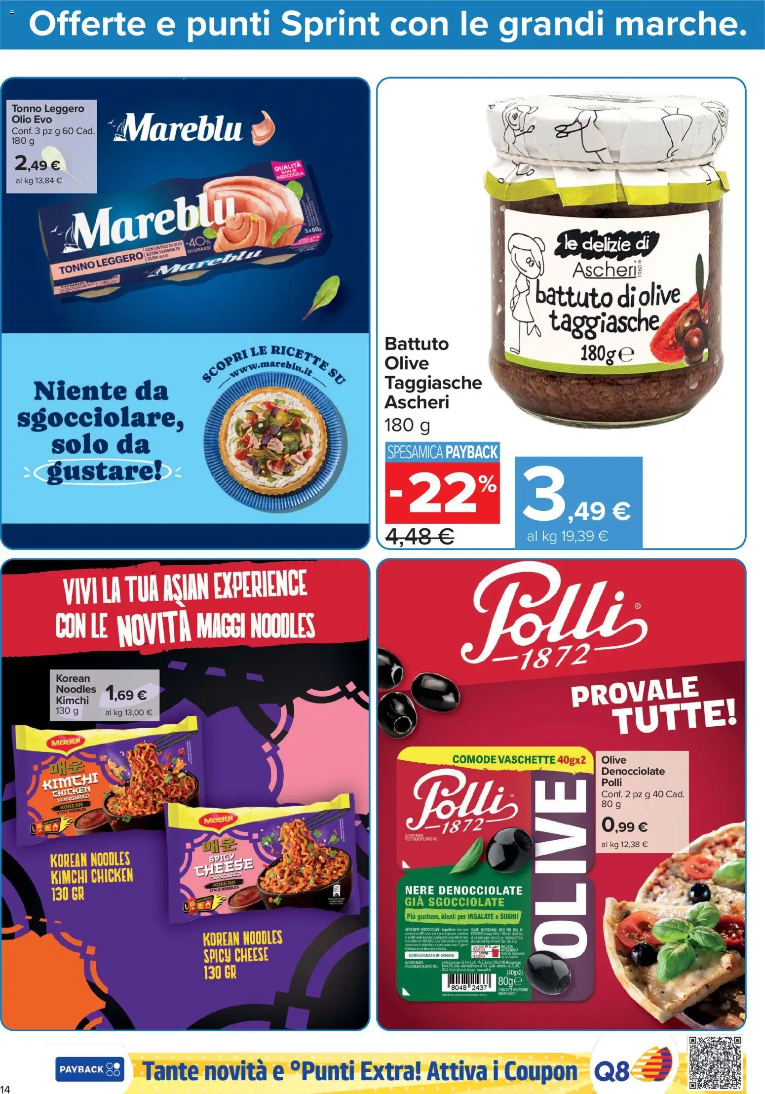 Anteprima dell'opuscolo Carrefour volantino Market - Punti Sprint Payback dal negozio Carrefour valido da 23/10/2026 - Kimchi, Olio, Tonno, Olive, Polli, Vaschette, Olio extra vergine