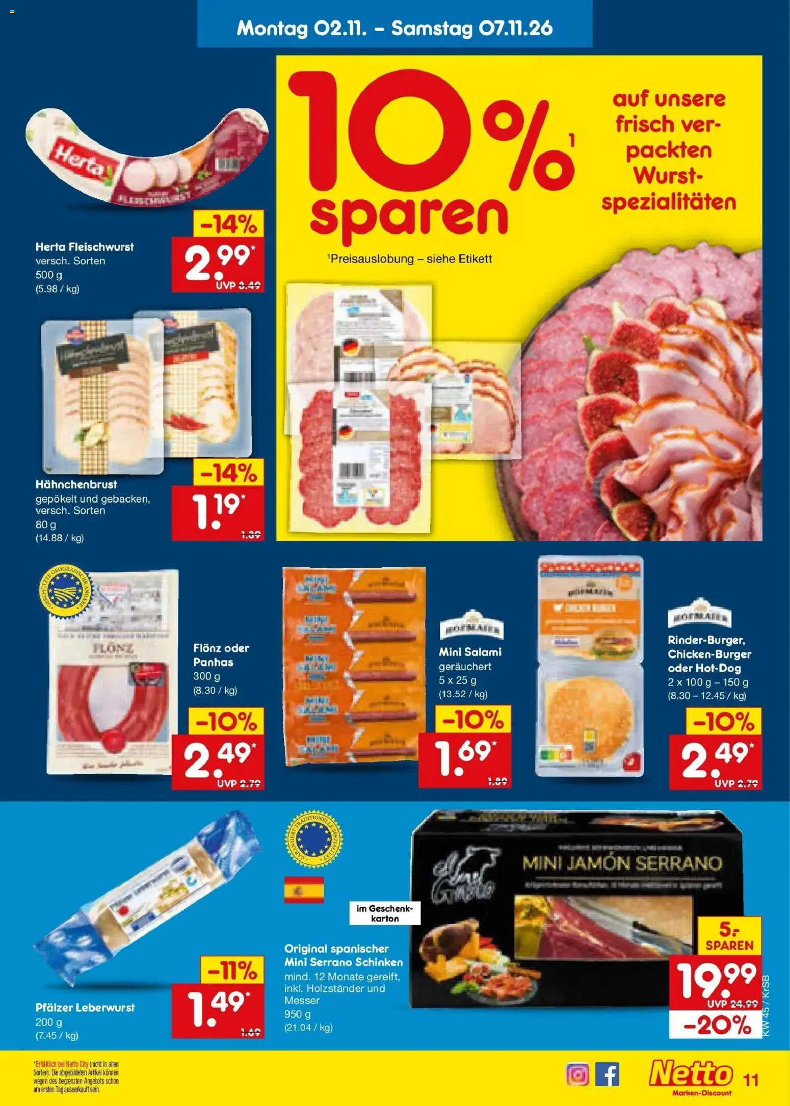 Vorschau von dem Prospekt des Geschäftes Netto Marken-Discount, gültig ab dem 02.11.2026 - Wurst, Salami, Schinken, Serrano schinken, Spezialitäten, Herta fleischwurst, Hahnchenbrust