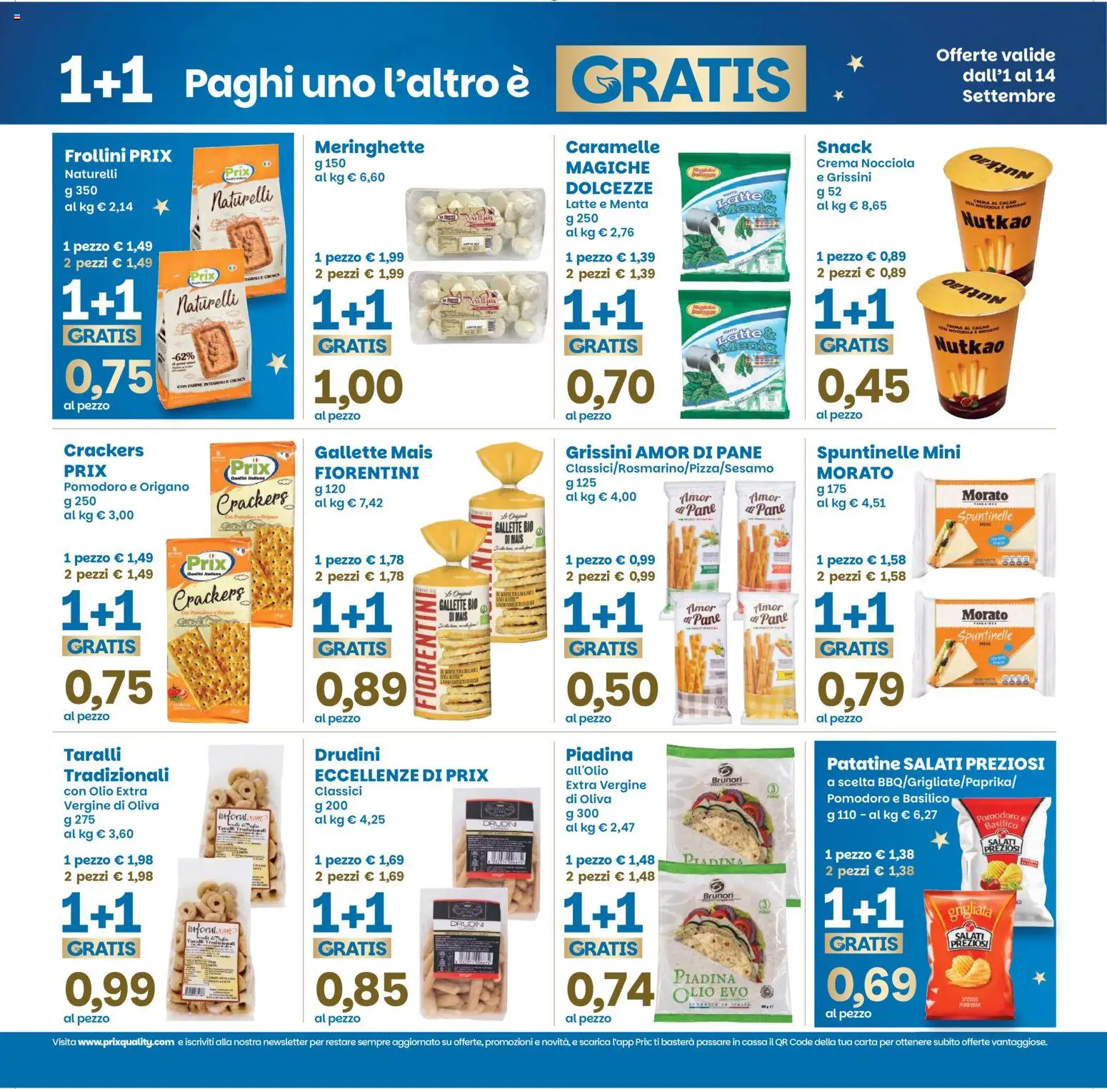 Anteprima dell'opuscolo Prix volantino Ghedi dal negozio Prix valido da 01/09/2026 - Piadina, Latte, Patatine, Caramelle, Taralli, Mais, Gallette, Frollini
