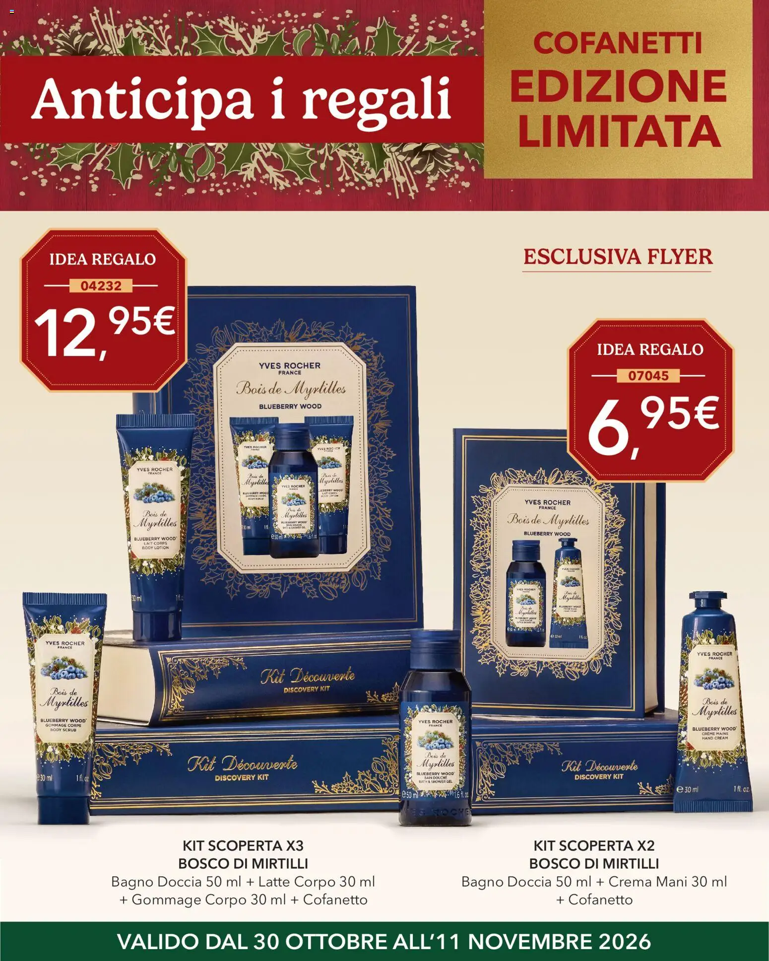 Anteprima dell'opuscolo Yves Rocher catalogo Anticipa I Regali dal negozio Yves Rocher valido da 30/10/2026 - Crema, Bagno, Latte, Scrub, Mirtilli, Doccia